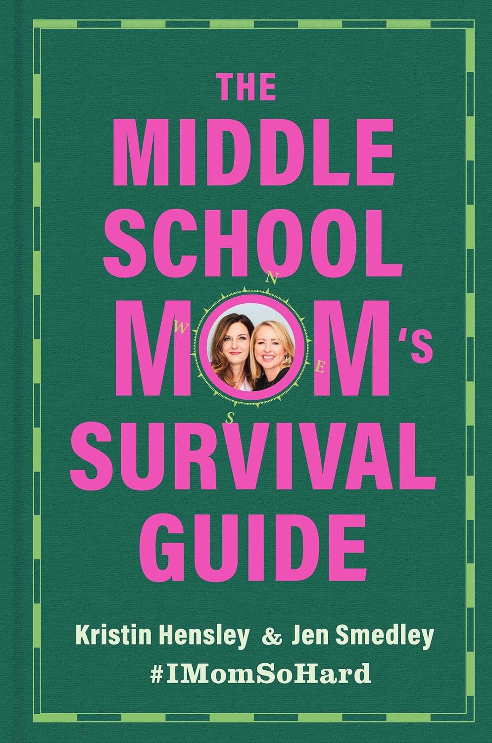The Middle School Mom's Survival Guide