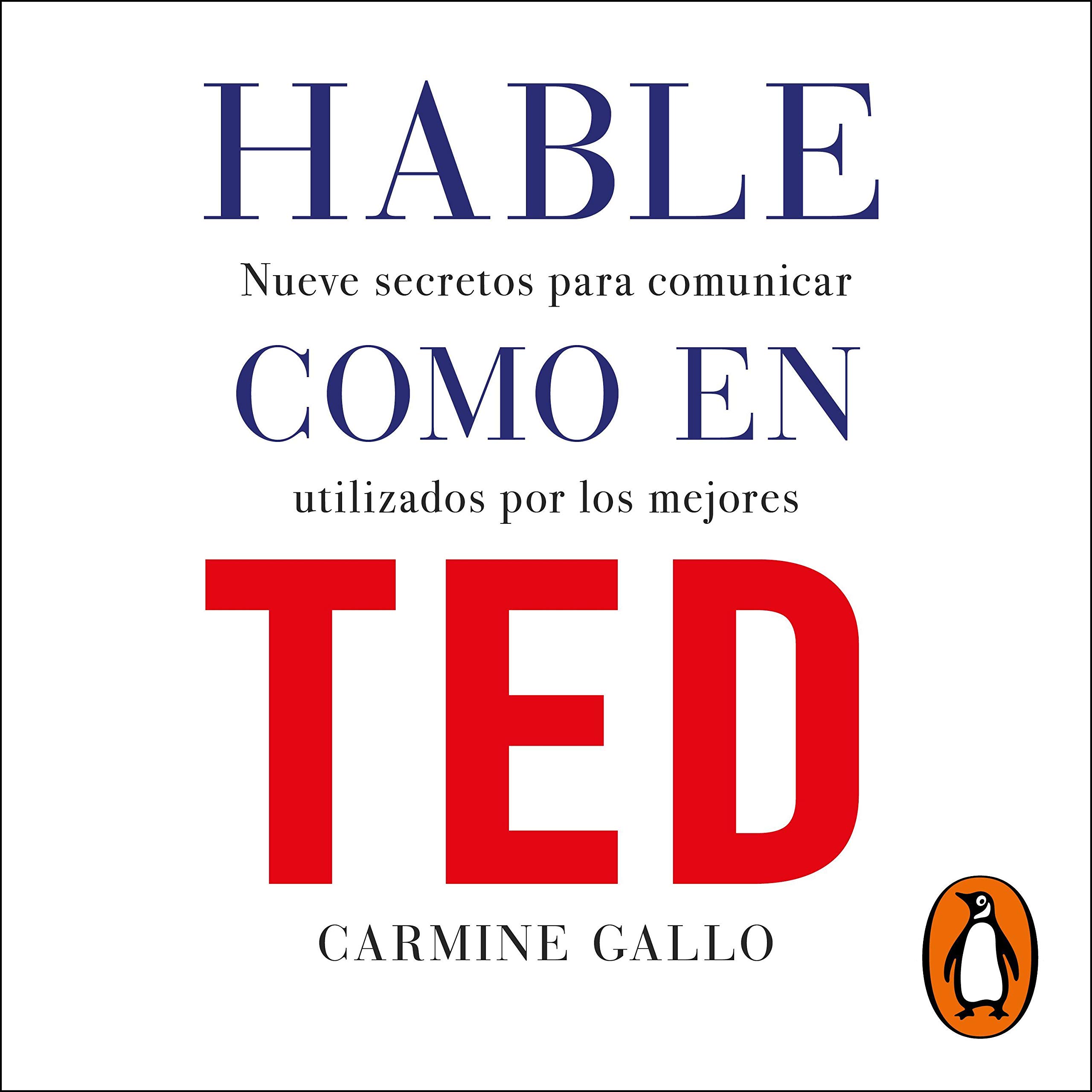 Hable como en TED [Talk Like in TED]