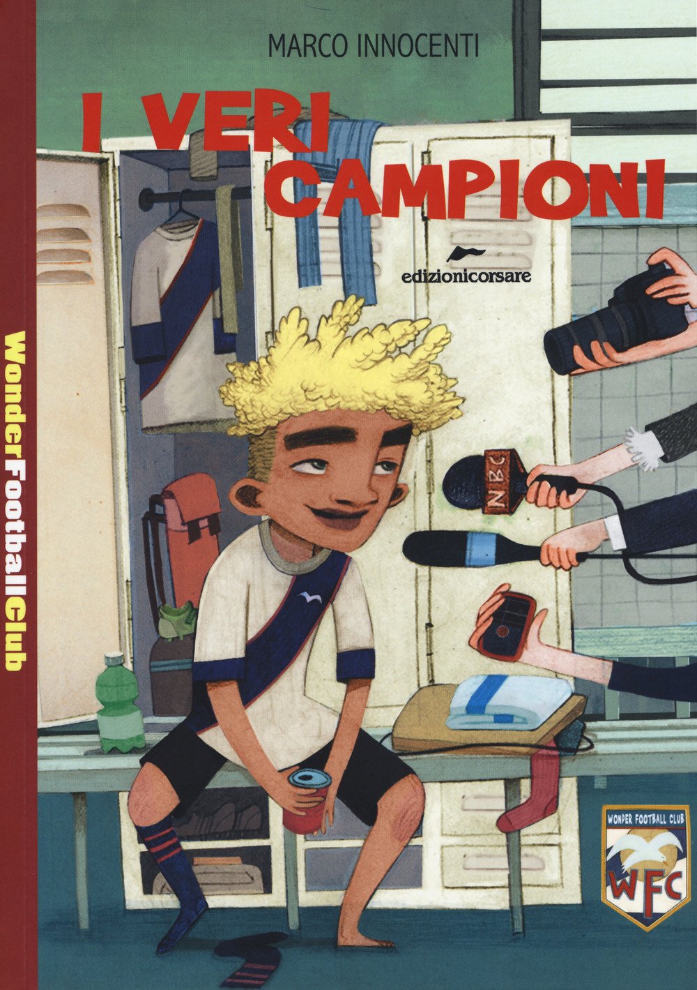 I Veri Campioni. Wonder Football Club (Vol. 2) - 4