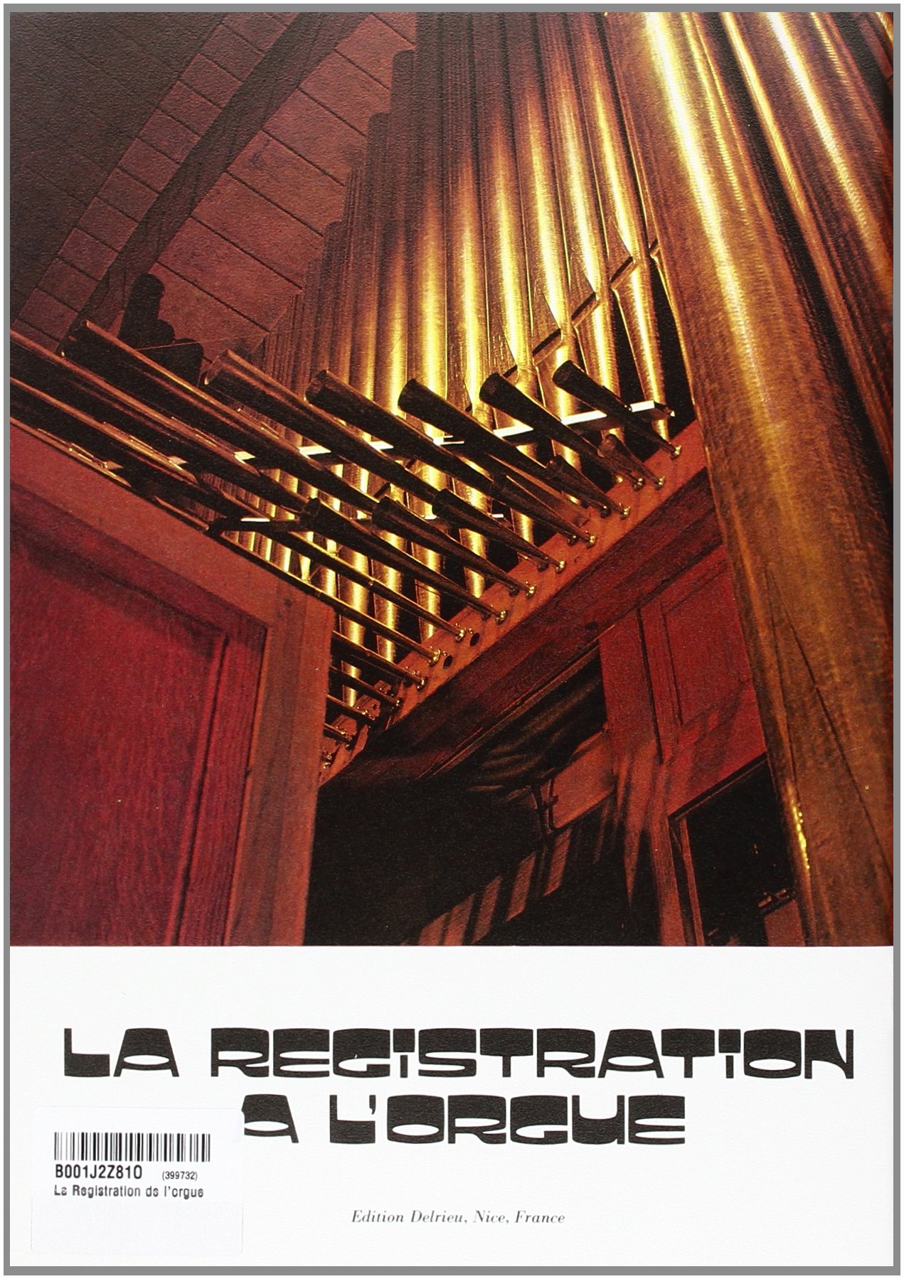 La Registration de l'orgue