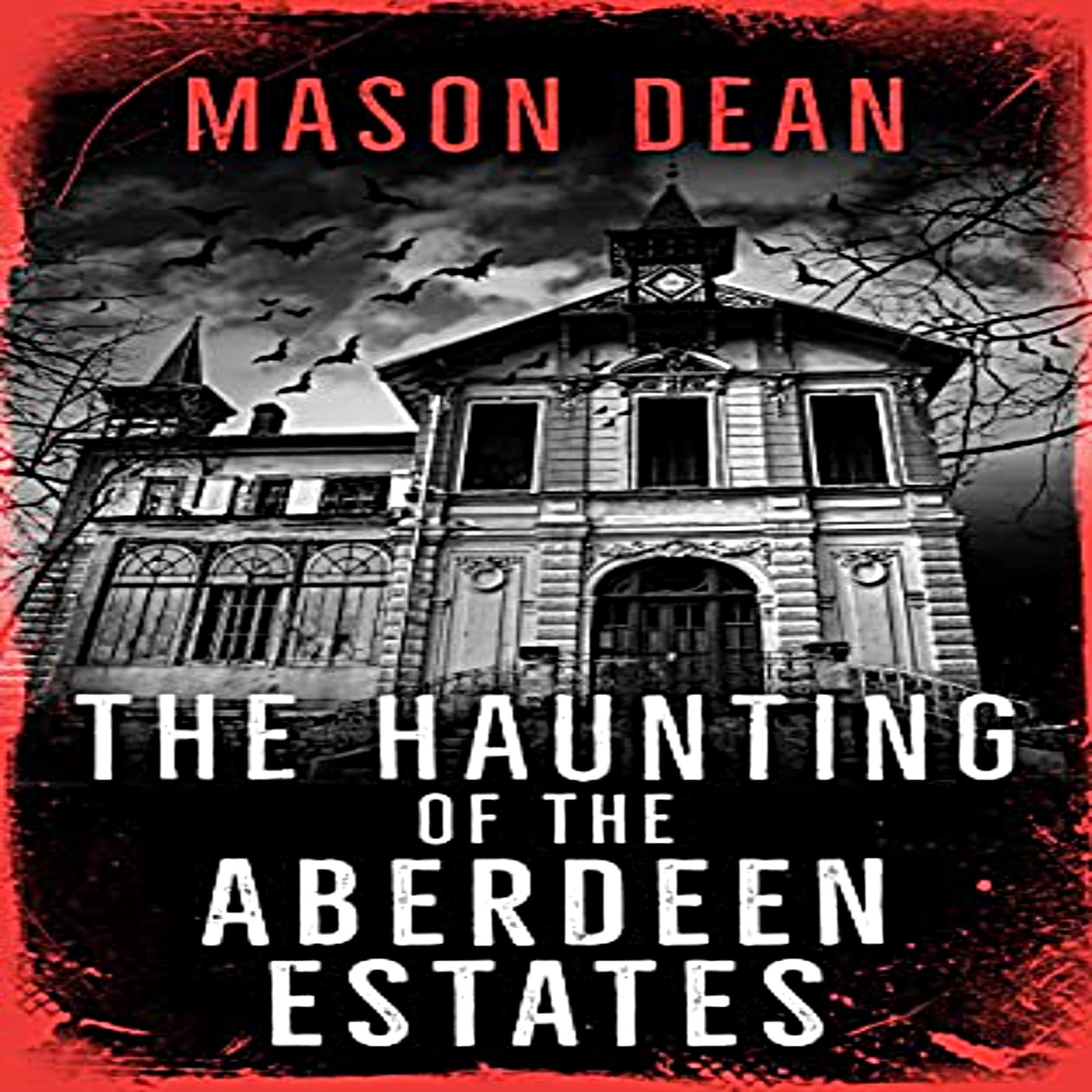 Cover art for The Haunting of the Aberdeen Estates