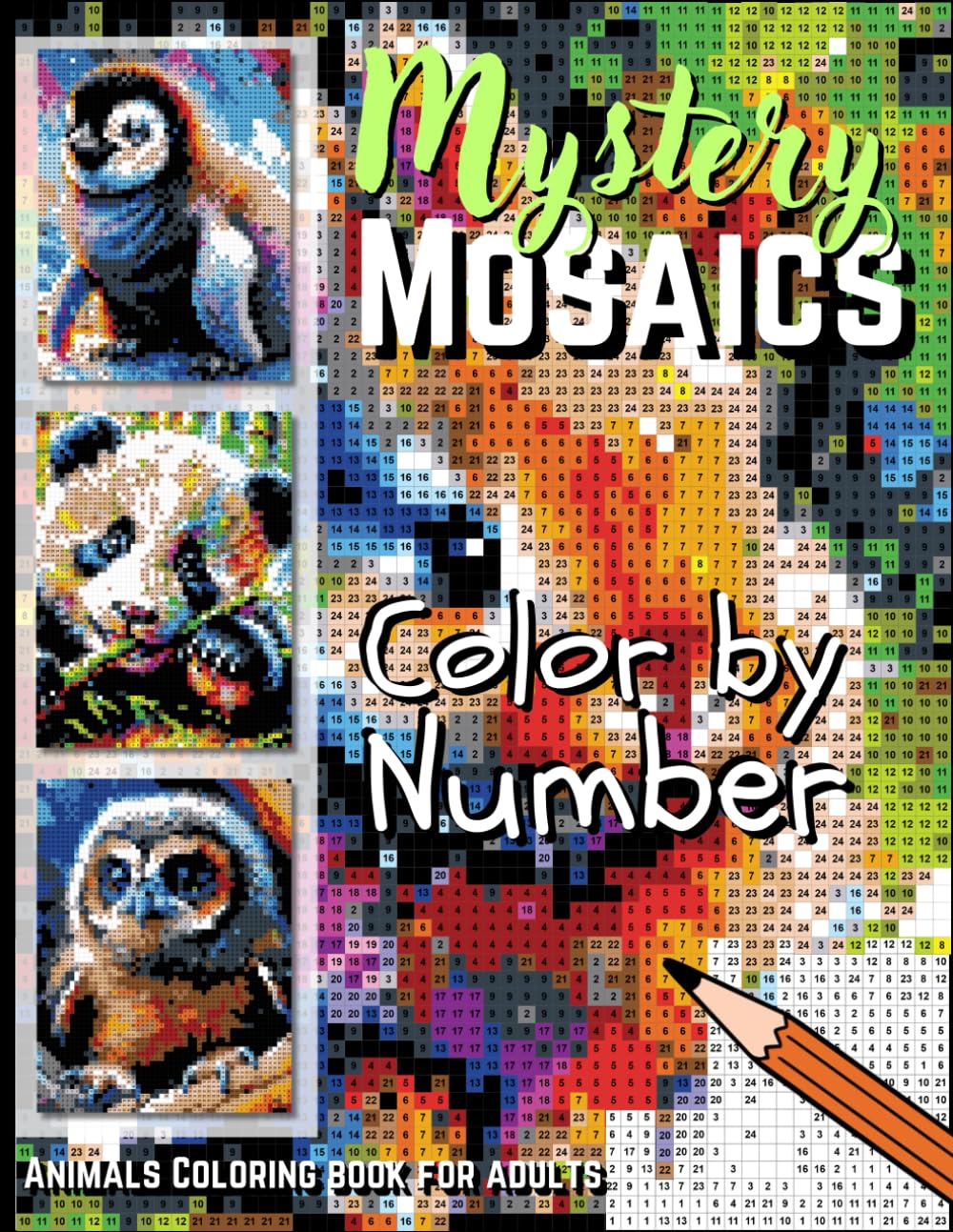Mystery Mosaics Color By Number: Tiny Animals Coloring Book for Adults (Mystery Mosaics Color By Number for Adults)