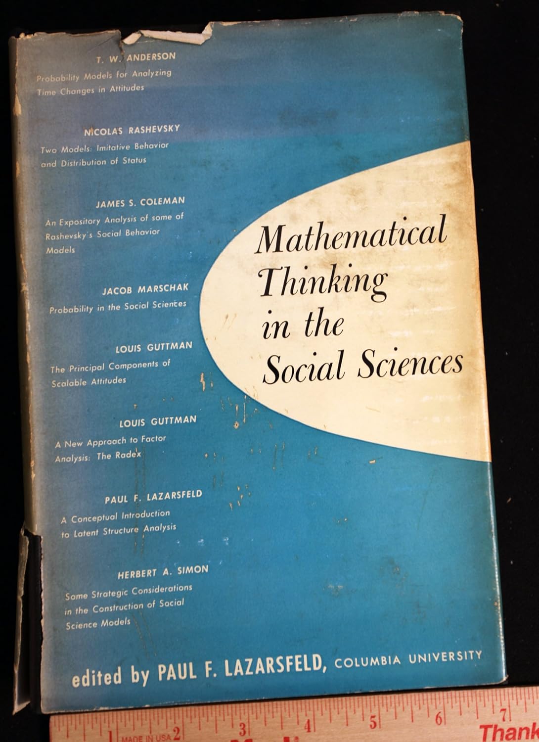 Mathematical Thinking in the Social Sciences Paul F. Lazarsfeld