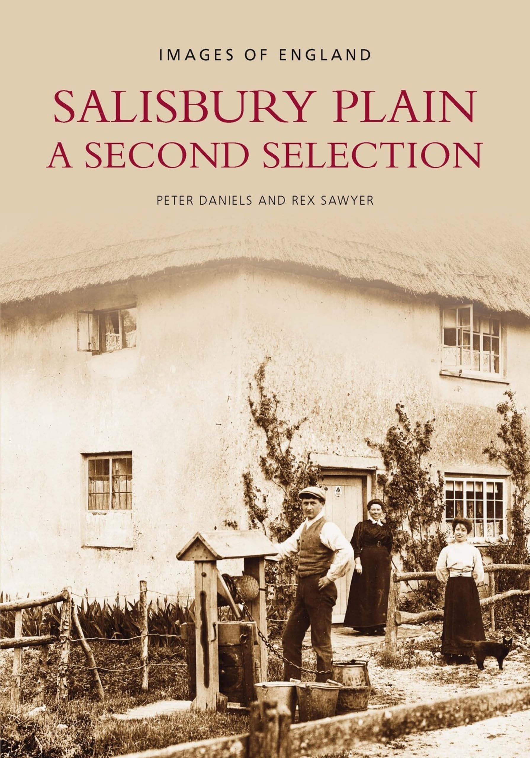 Salisbury Plain: A Second Selection (Archive Photographs)