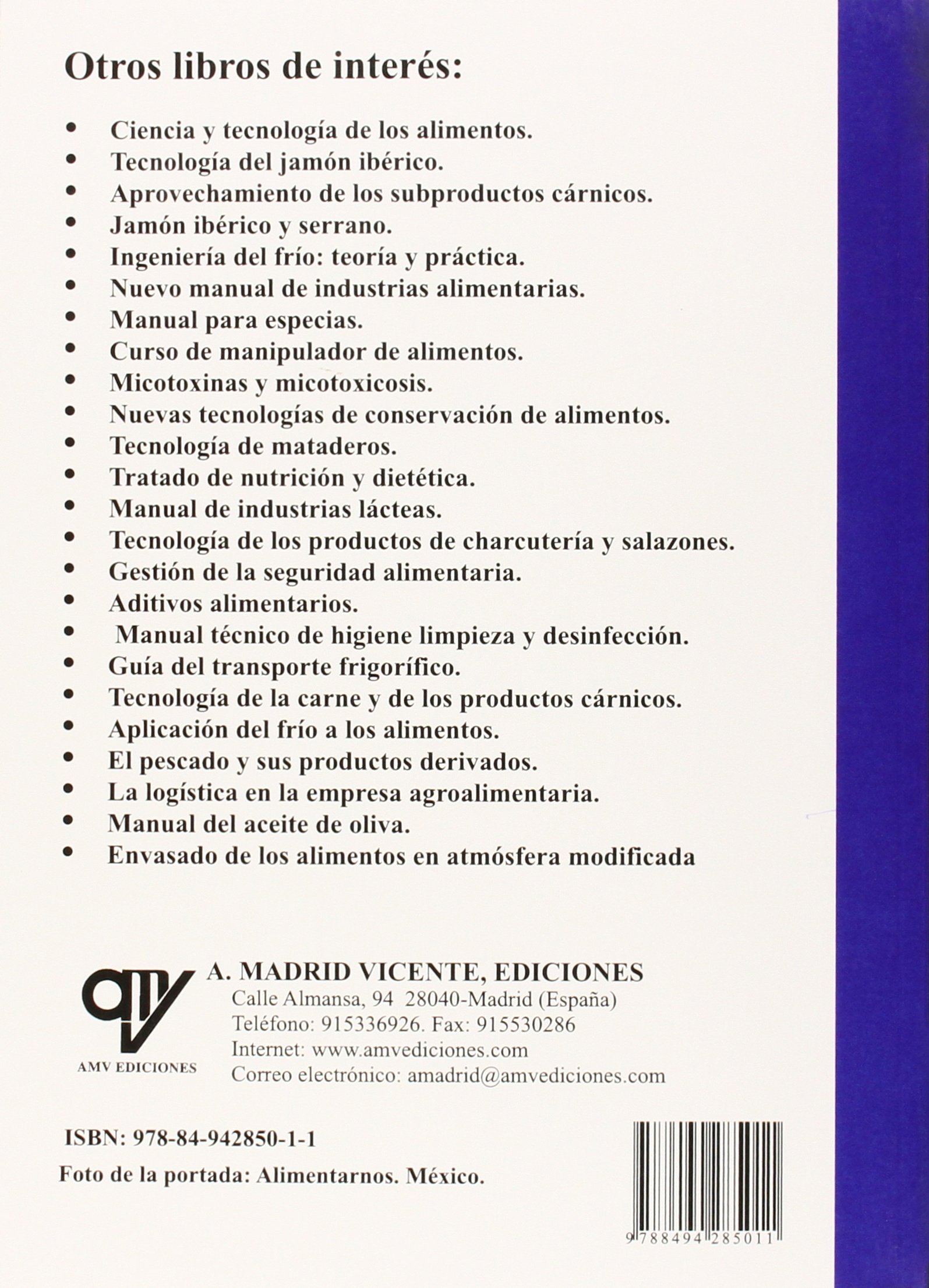 La carne y los productos cárnicos. Ciencia y tecnología (ALIMENTACION)
