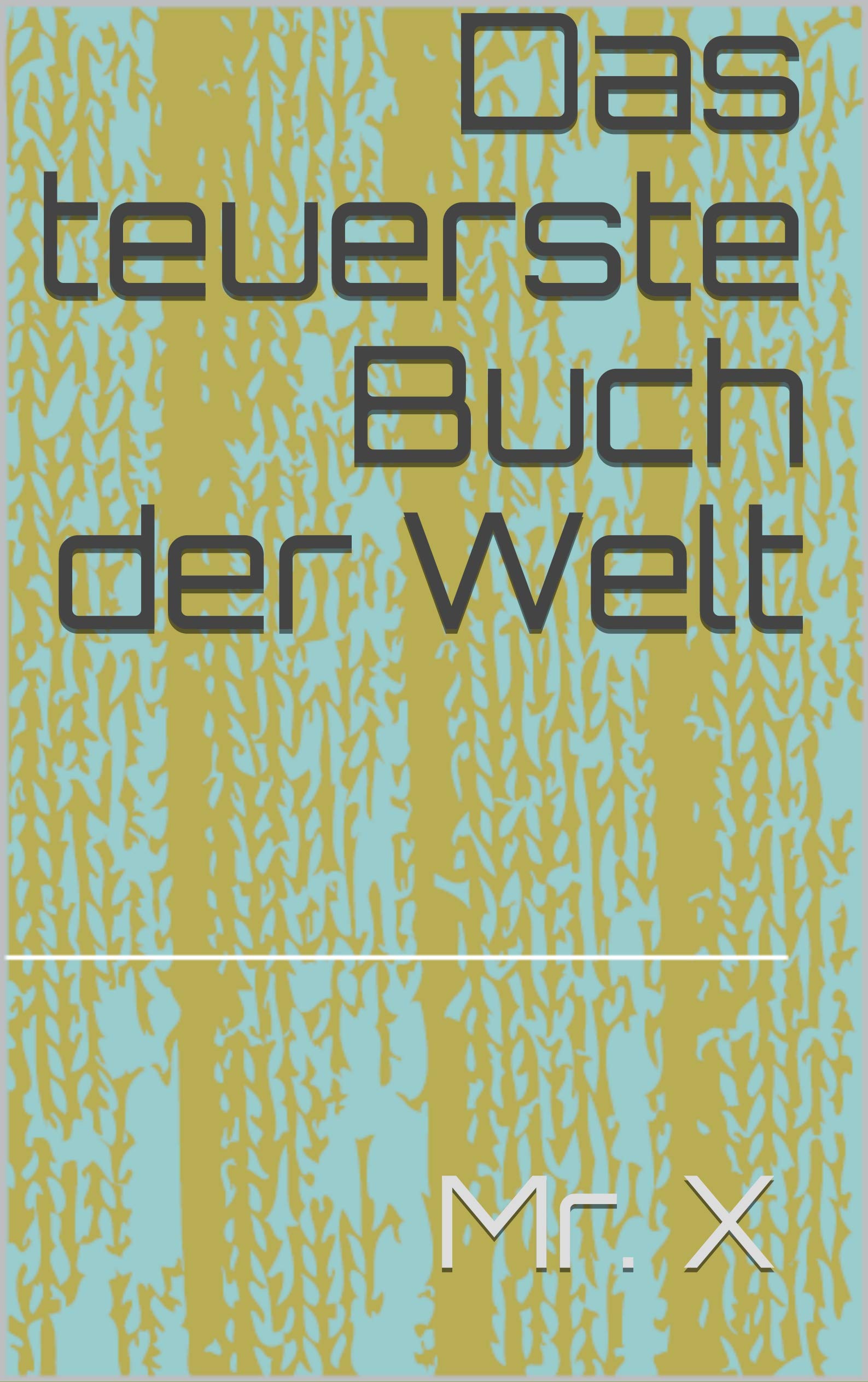 Das teuerste Buch der Welt