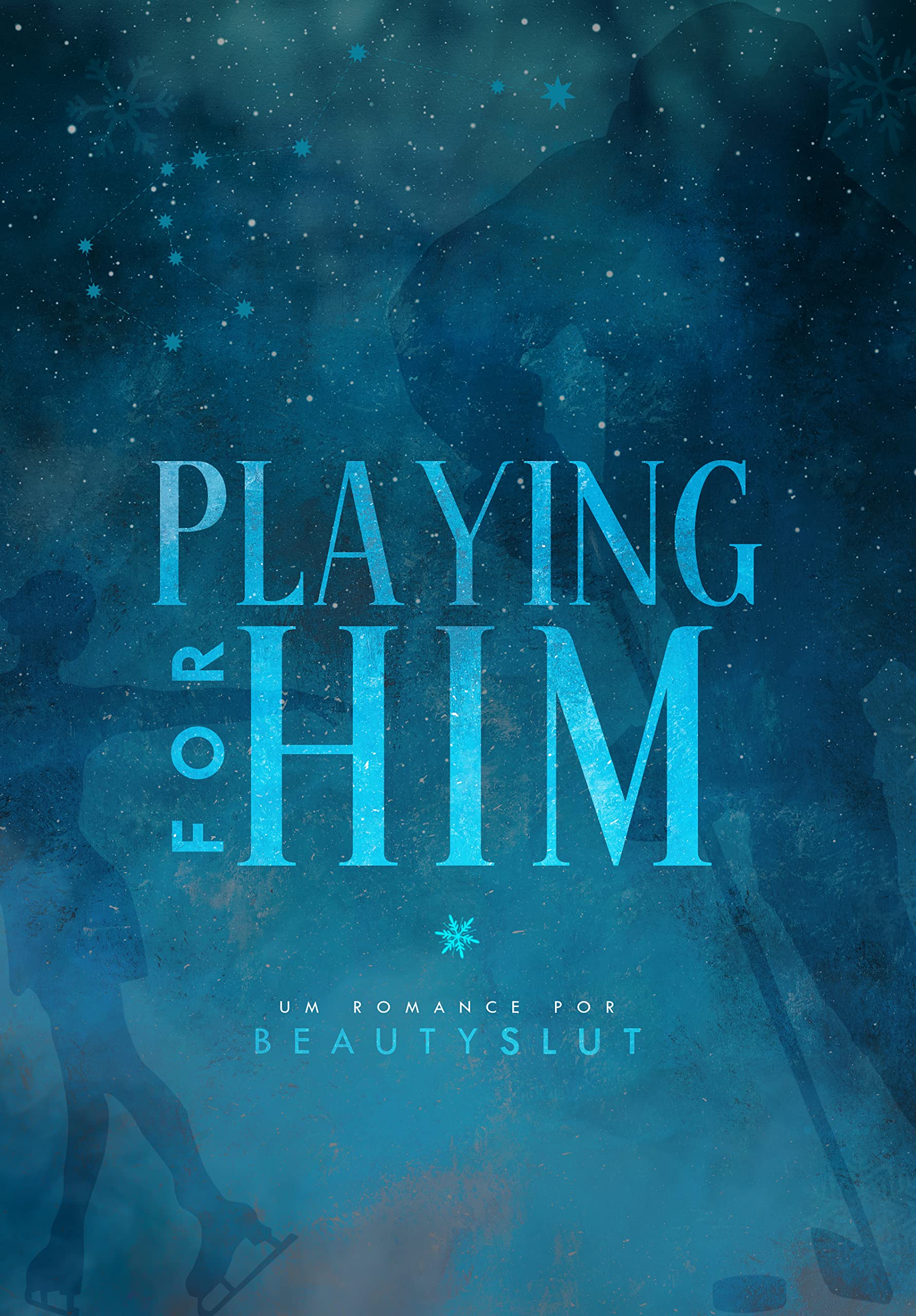 PLAYING FOR HIM