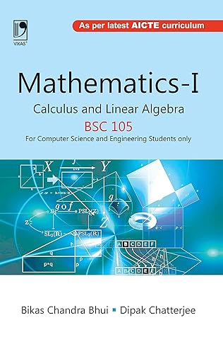 Mathematics-I Calculus and Linear Algebra (BSC-105) (For Computer Science &amp; Engineering Students only)