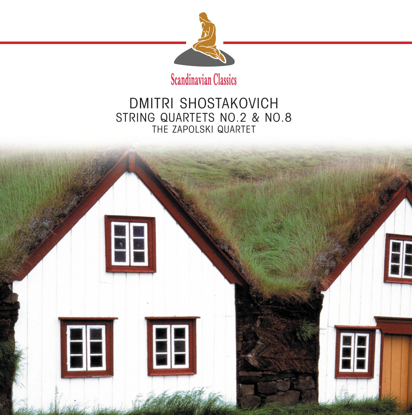 Shostakovich: String Quartets No. 2 & 8
