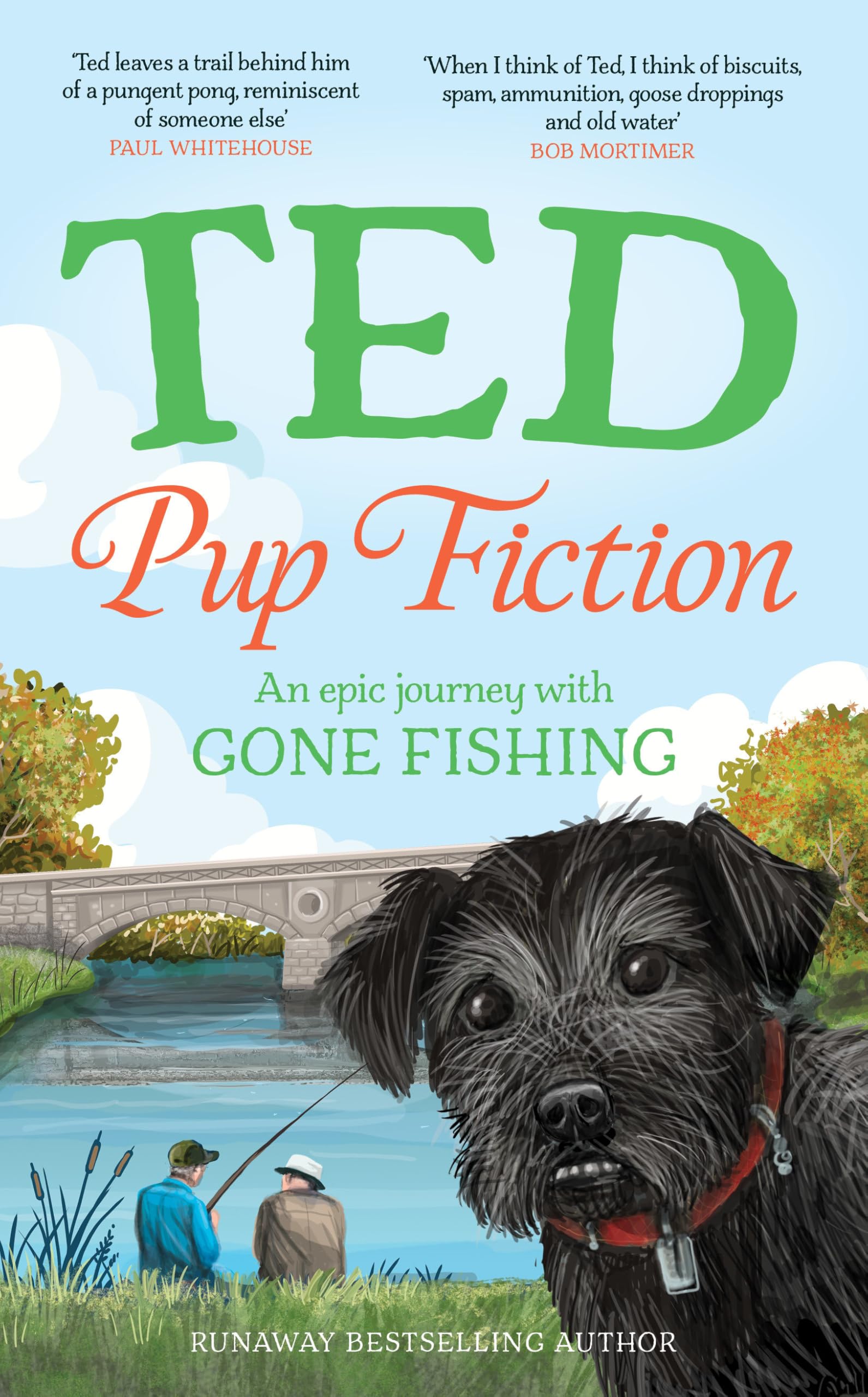 Pup Fiction: An epic journey with Gone Fishing from the... - Dog, Ted the