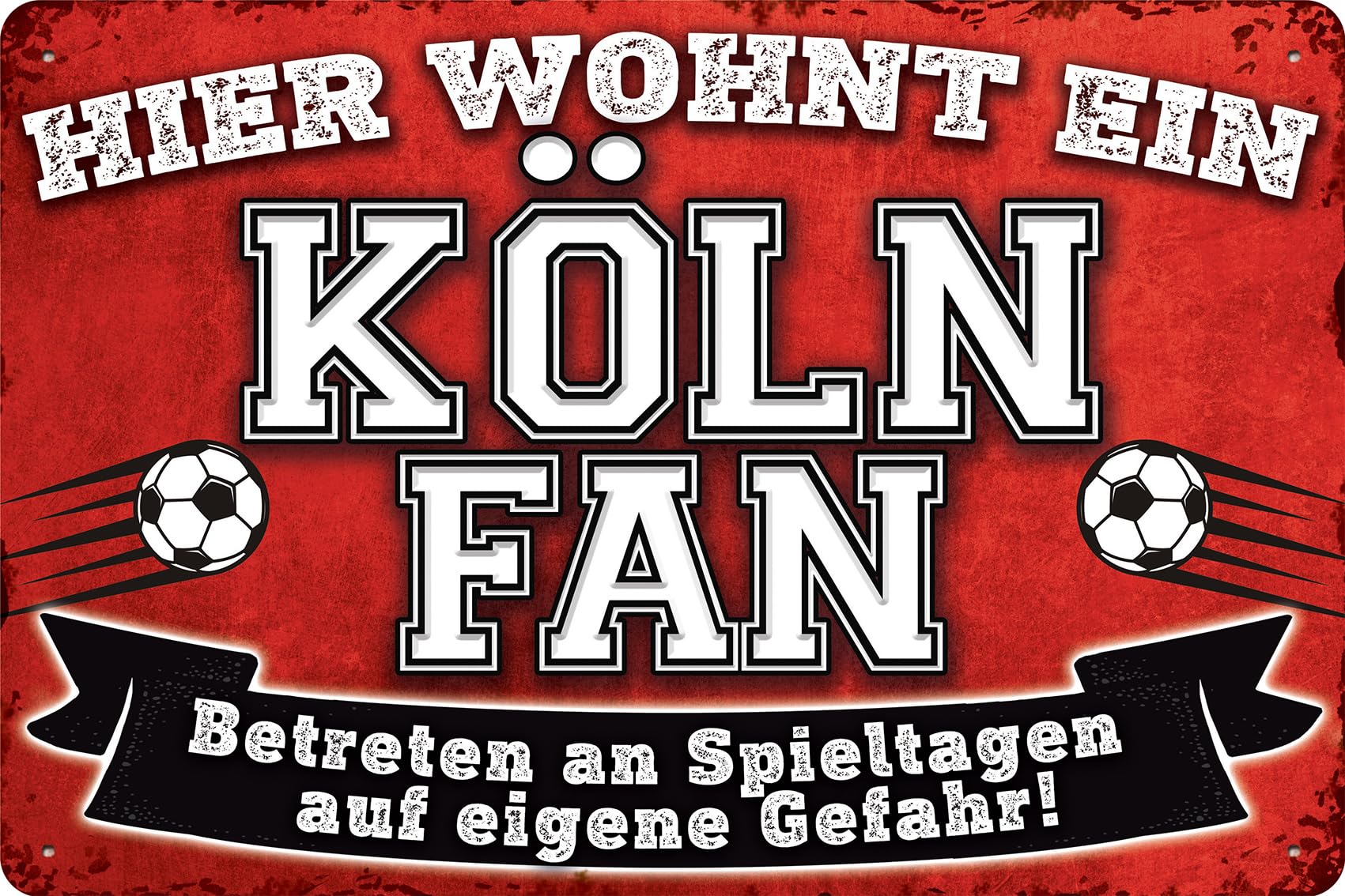 XL 40 x 30 cm Deko Blechschild für Fußball Fans, hier wohnt ein KÖLN Fan – Wandschild, Türschild, Torschild, lustiger FUSSBALL Spruch, Fanartikel (wetterfest und lichtecht)