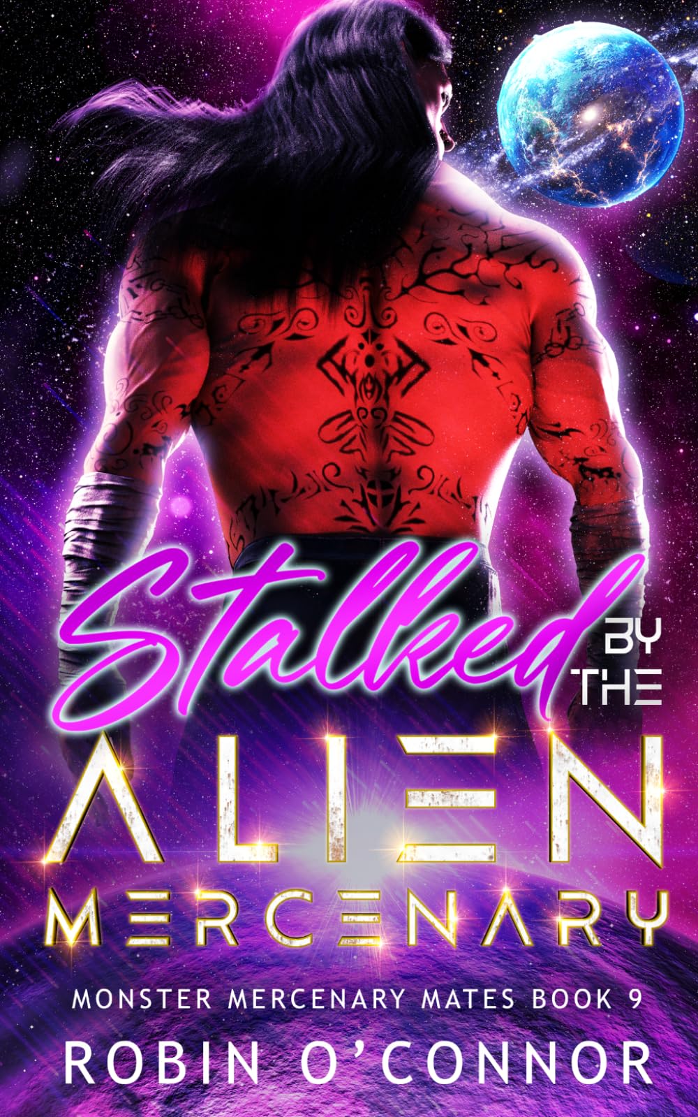 Stalked by the Alien Mercenary: A Steamy Alien Sci-fi Romance (Monster Mercenary Mates)