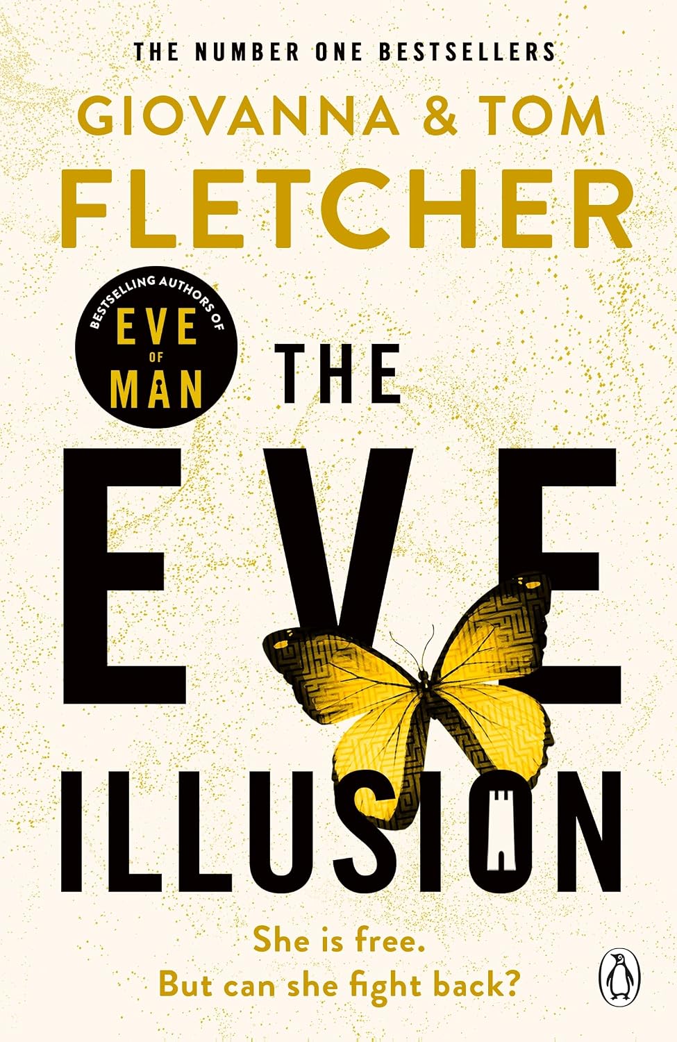The Eve Illusion (Eve of Man Trilogy Book 2)