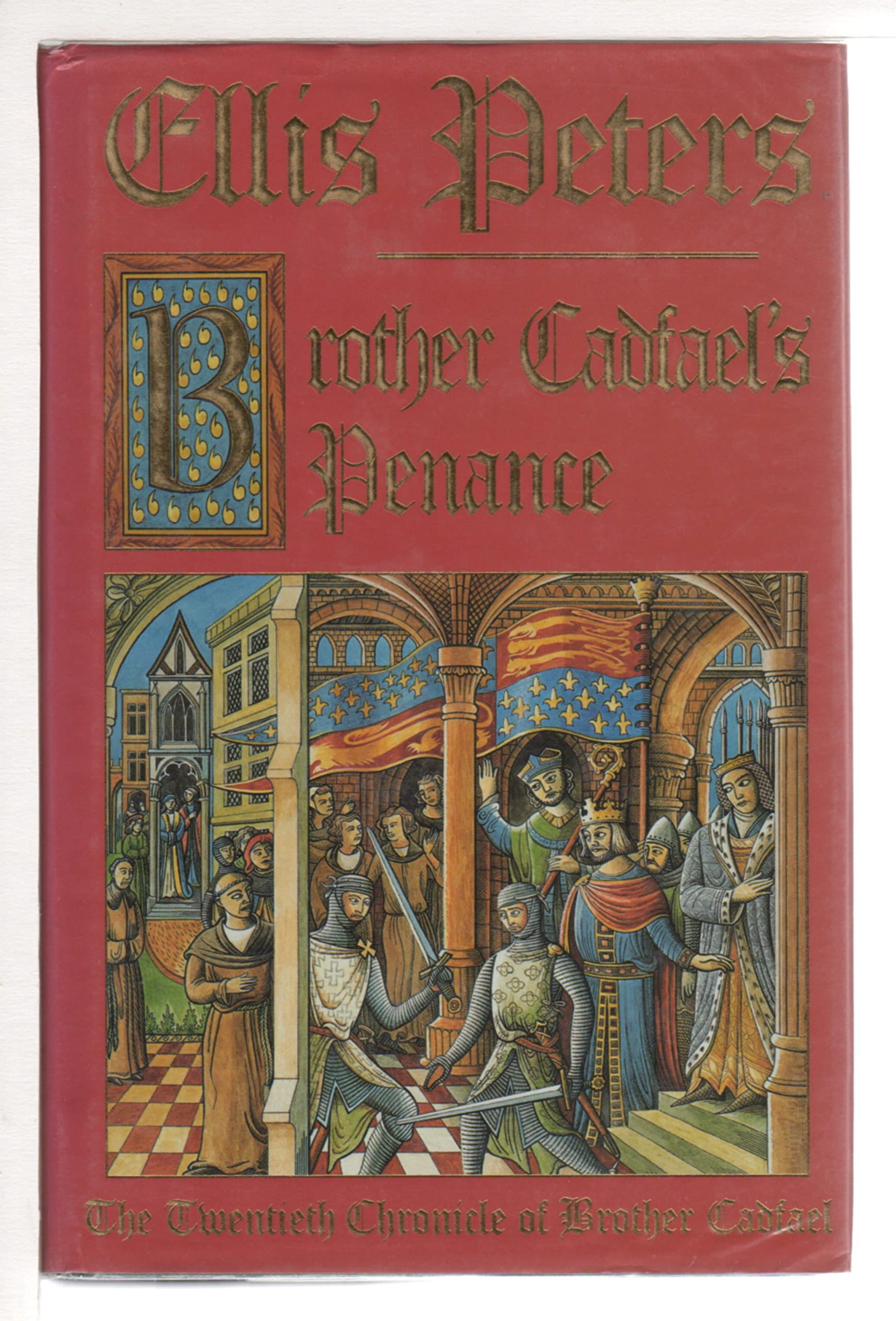Brother Cadfael's Penance: The Twentieth Chronicle of Brother Cadfael: 20
