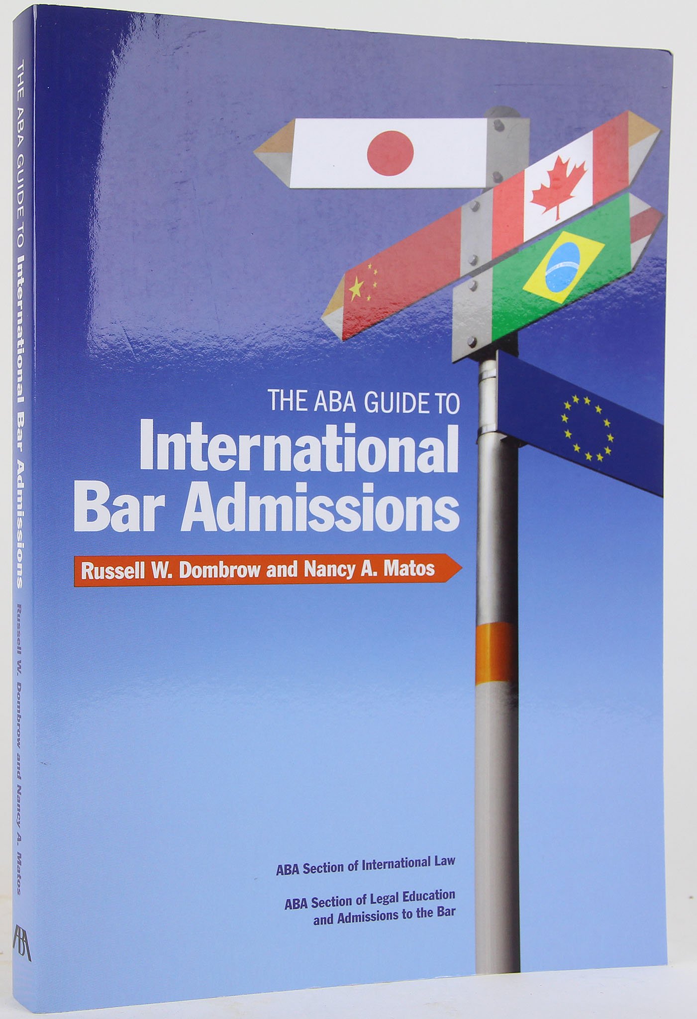 The ABA Guide to International Bar Admissions