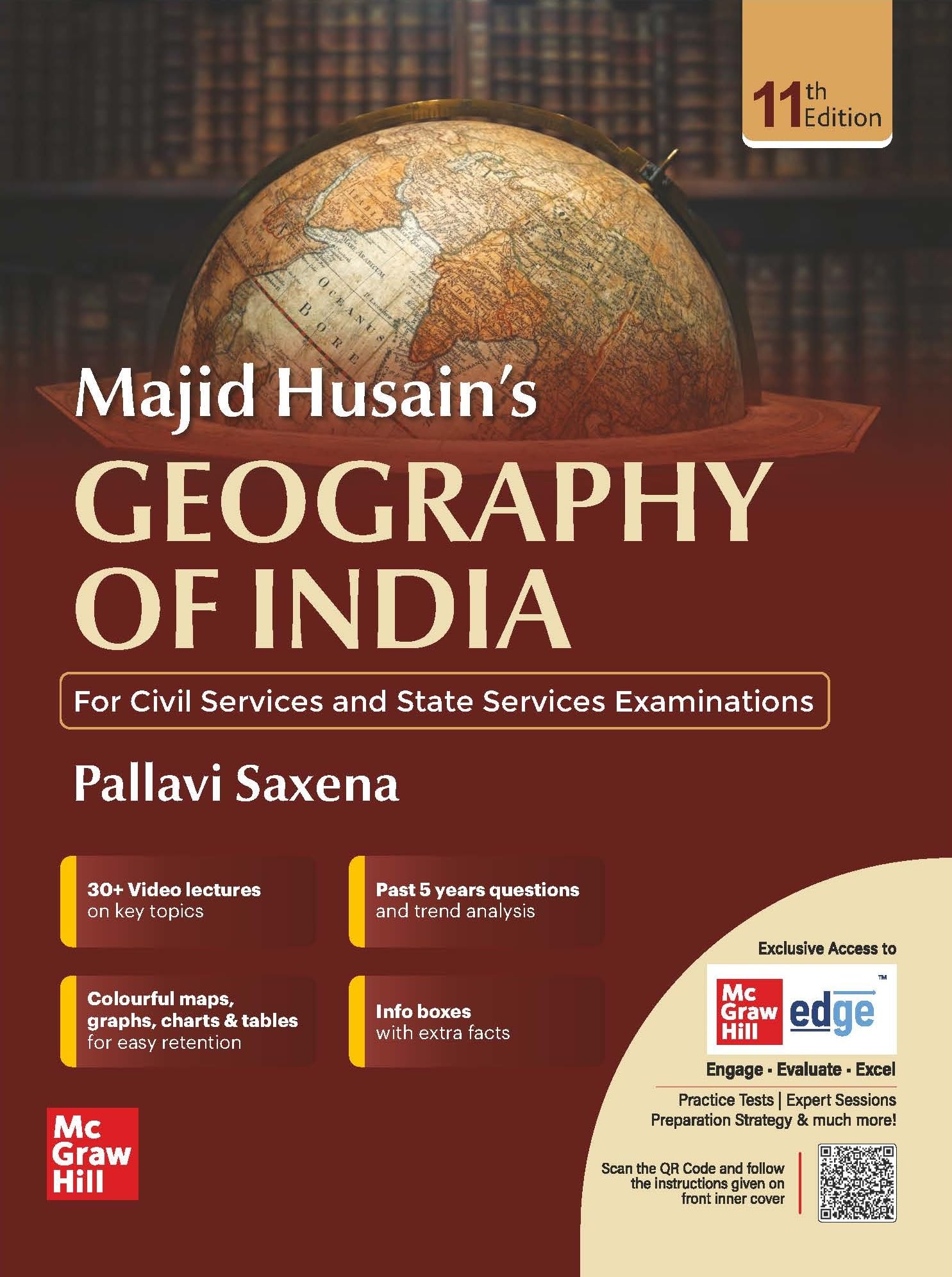 Geography of India, 11e for UPSC CSE 2025-26 by Majid Husain and Pallavi Saxena | Solved Previous Years' Questions (PYQs) till 2024 | Colourful Maps, Graphs, Charts & Tables | Learning tricks, Quick Revision boxes & Trend analysis | 30+ Video lectures, Monthly Current Affairs and Webinars on McGraw Hill Edge