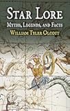 Star Lore: Myths, Legends, and Facts (Dover Books on Astronomy)