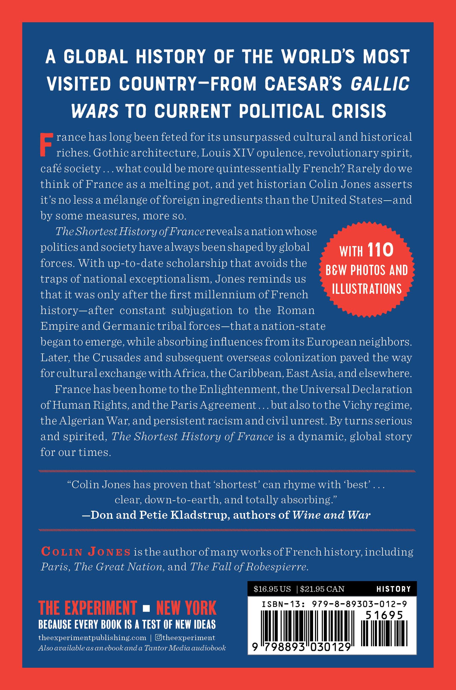 The Shortest History of France: From Roman Gaul to Revolution and Cultural Radiance - A Global Story for Our Times