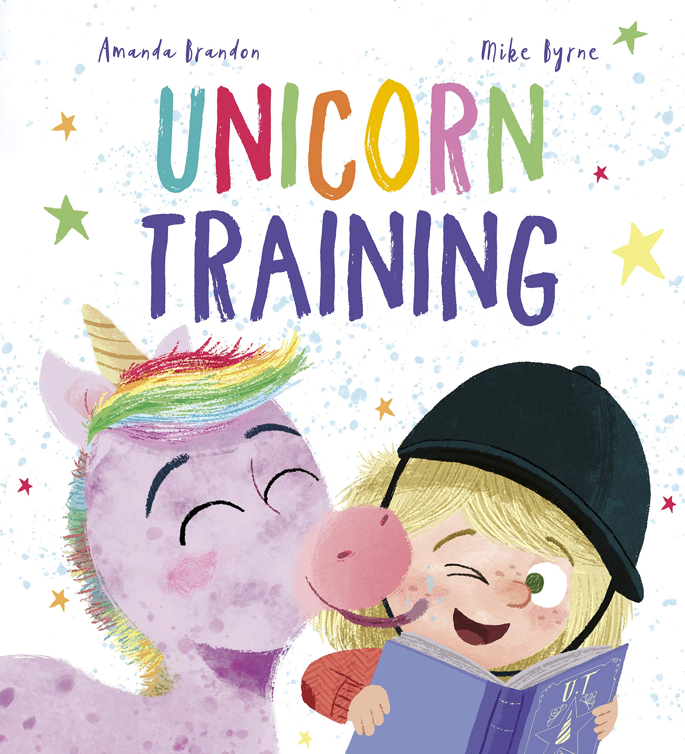 Unicorn Training: A Story About Patience and the Love for a Pet ...