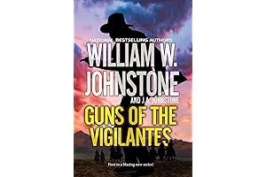 Guns of the Vigilantes by William W. Johnstone