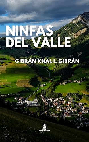 Ninfas del Valle (Spanish Edition)