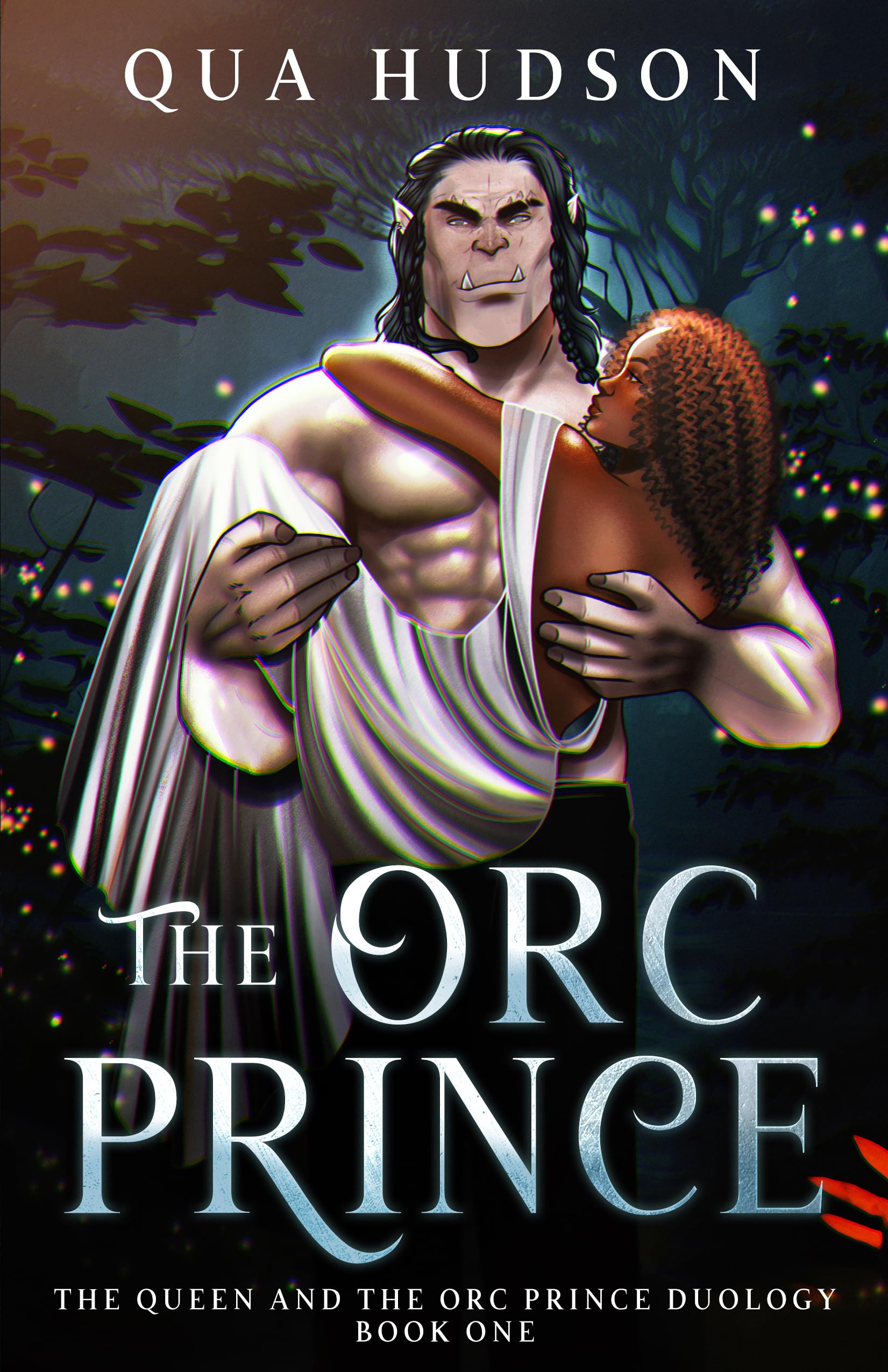The Orc Prince (The Queen And The Orc Prince Book 1)