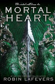 Mortal Heart: The Thrilling Conclusion to the Young Adult Romantasy Trilogy His Fair Assassin