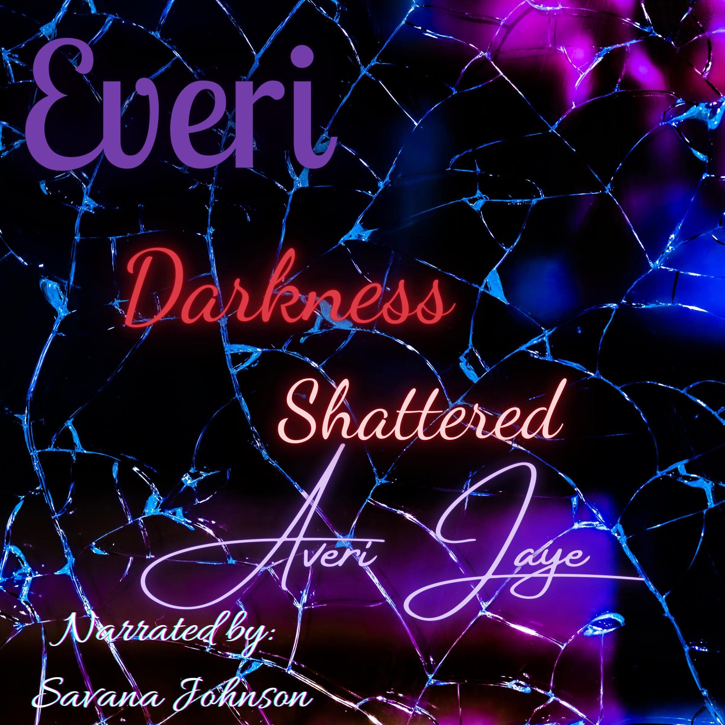 Cover art for Everi: Darkness Shattered, Book 2