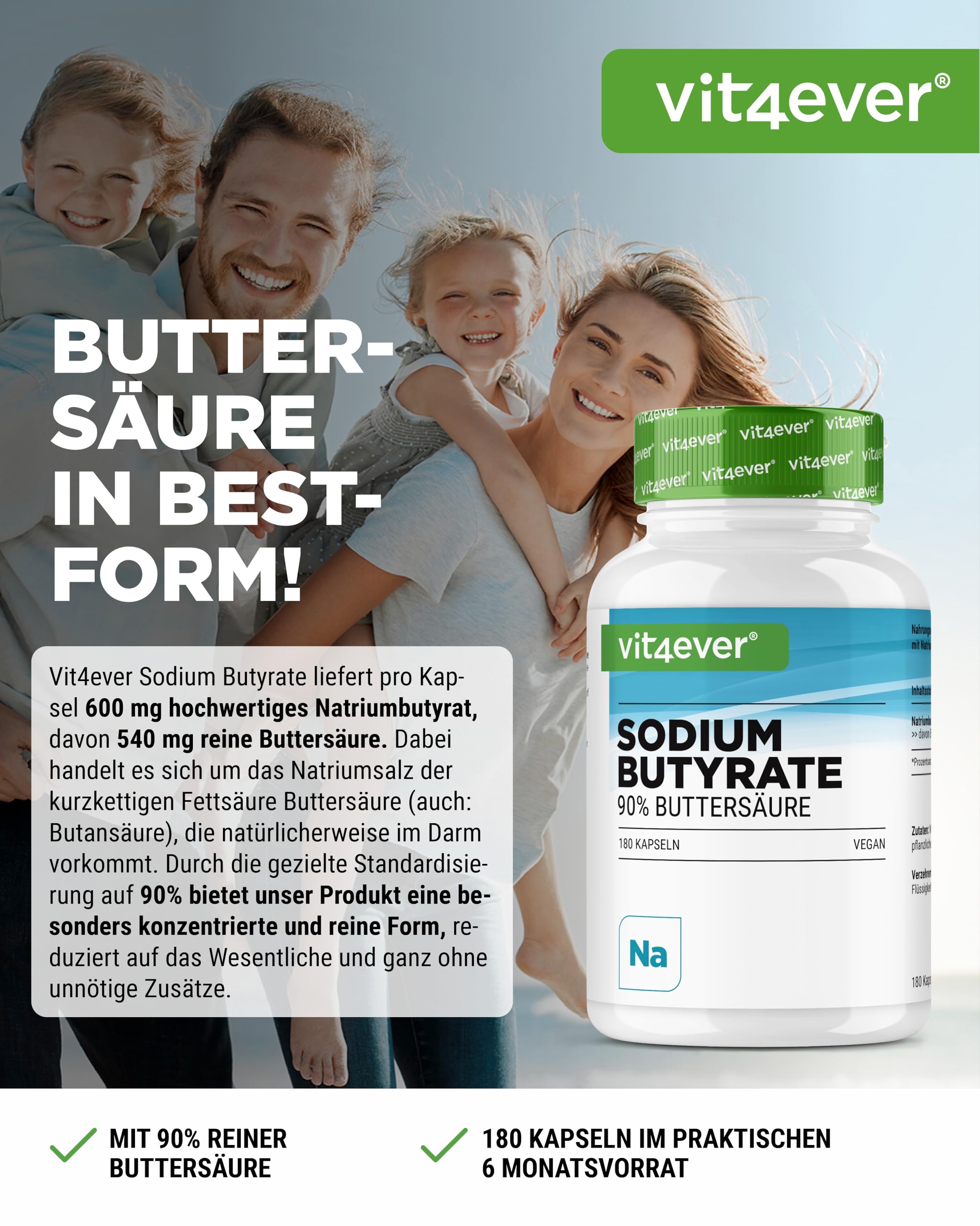 vit4ever Sodium Butyrate - 180 Kapseln - 600 mg - 90% Buttersäure | 540 mg Buttersäure pro Kapsel, reines Natriumbutyrat, hochdosiert, vegan