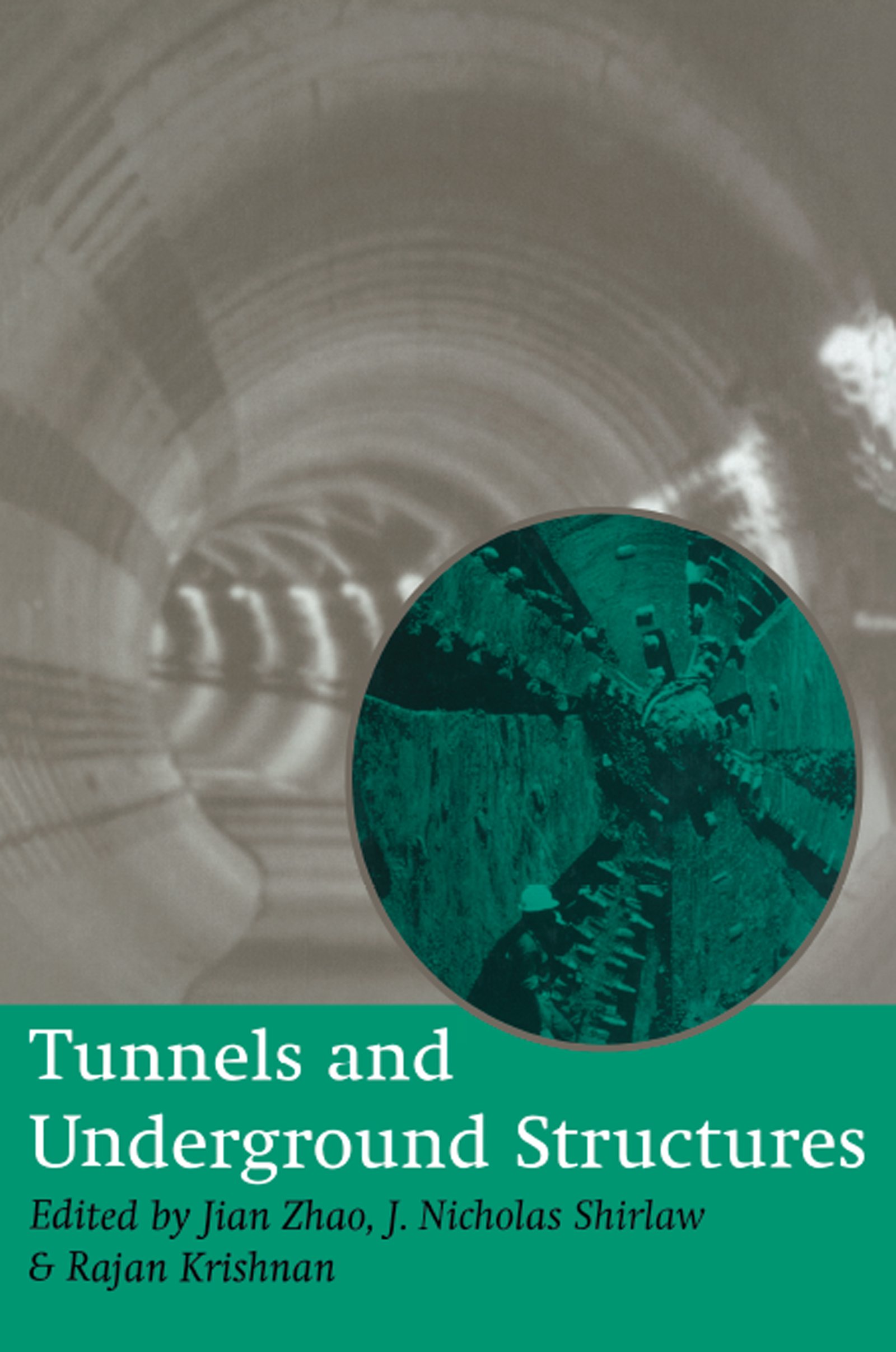 Tunnels and Underground Structures Livre Géotechnique Ouvrage Génie Civil Singapour