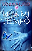 ERES MI TIEMPO