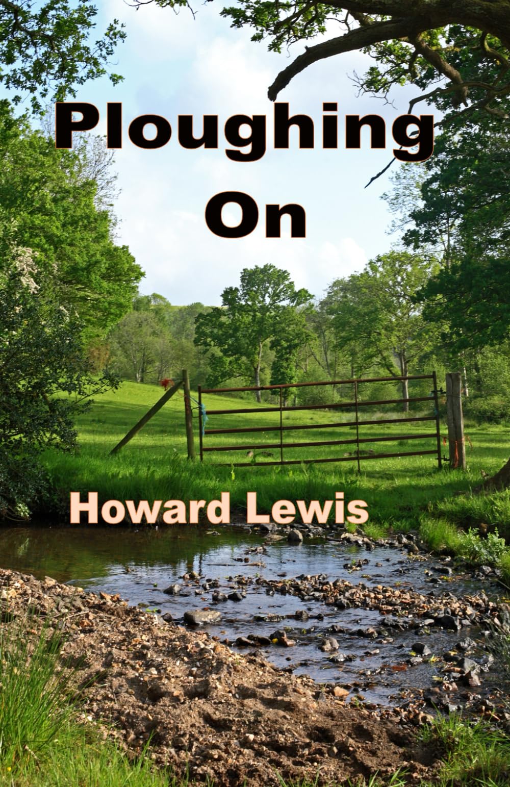 Ploughing On