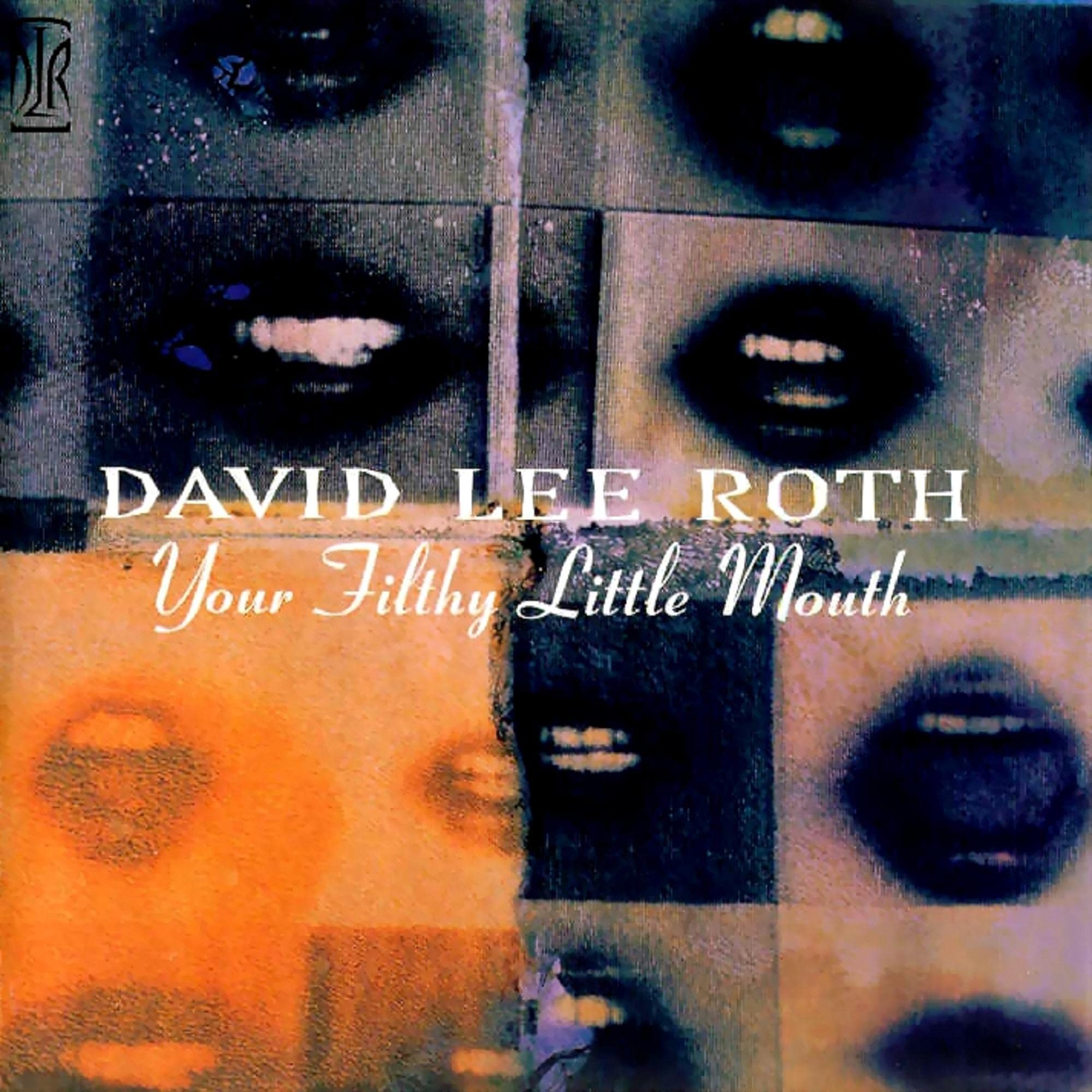 Your Filthy Little Mouth by David Lee Roth［カセット］ Amazon | Your Filthy Little Mouth | David Lee Roth | ハード