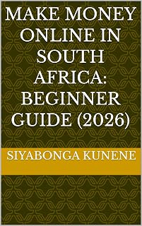 Make Money Online in South Africa: Beginner Guide (2026)