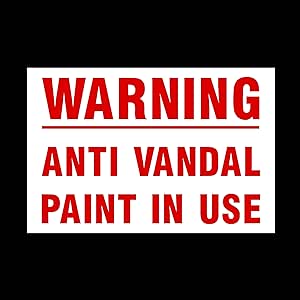 Anti Vandal Paint Warning Safety Sign - Self Adhesive Sticker 200mm X 150mm - View #9