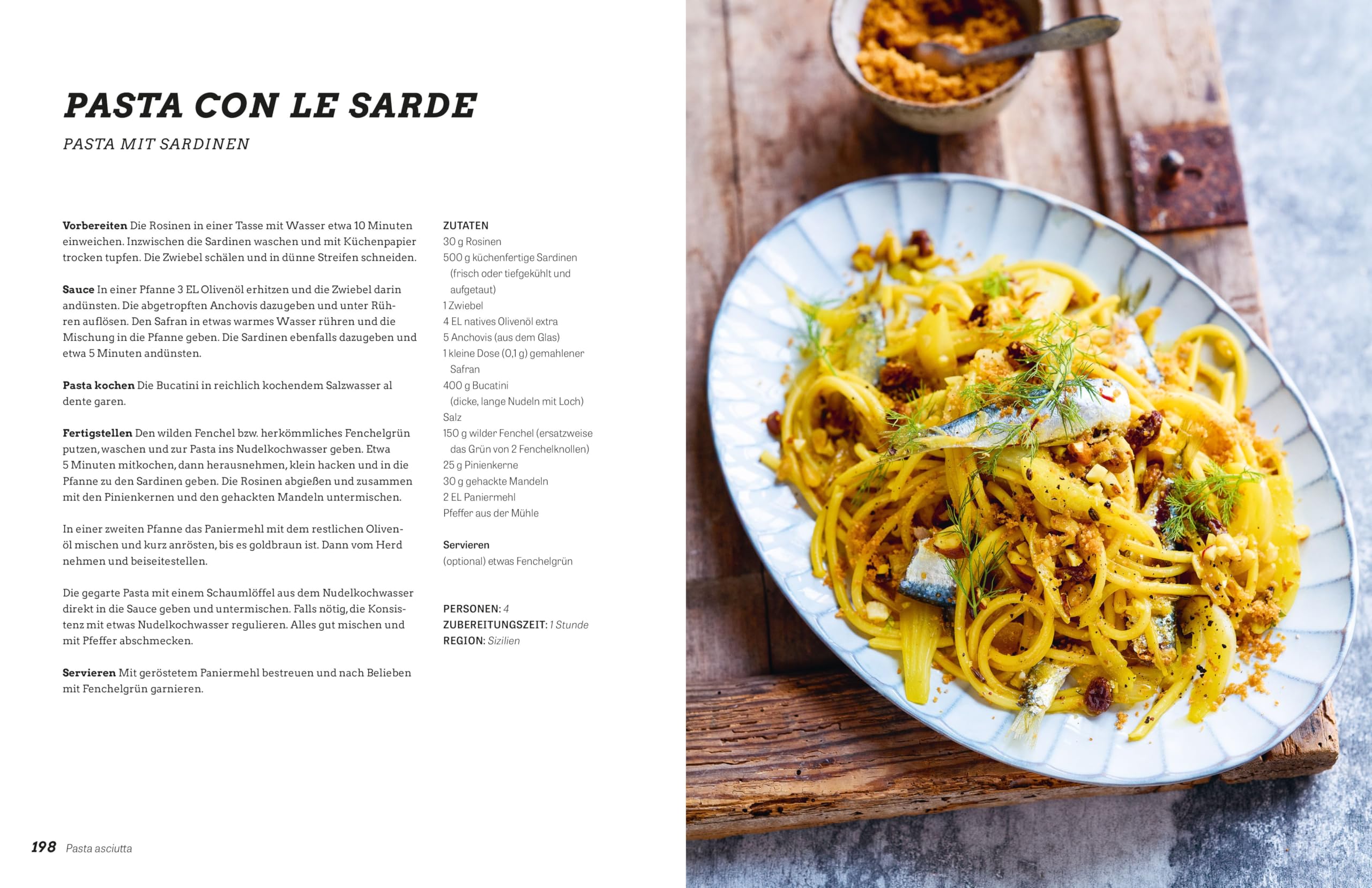 Il mondo della Pasta: Die ganze Welt der italienischen Pastaformen, ihre Saucen und Rezepte