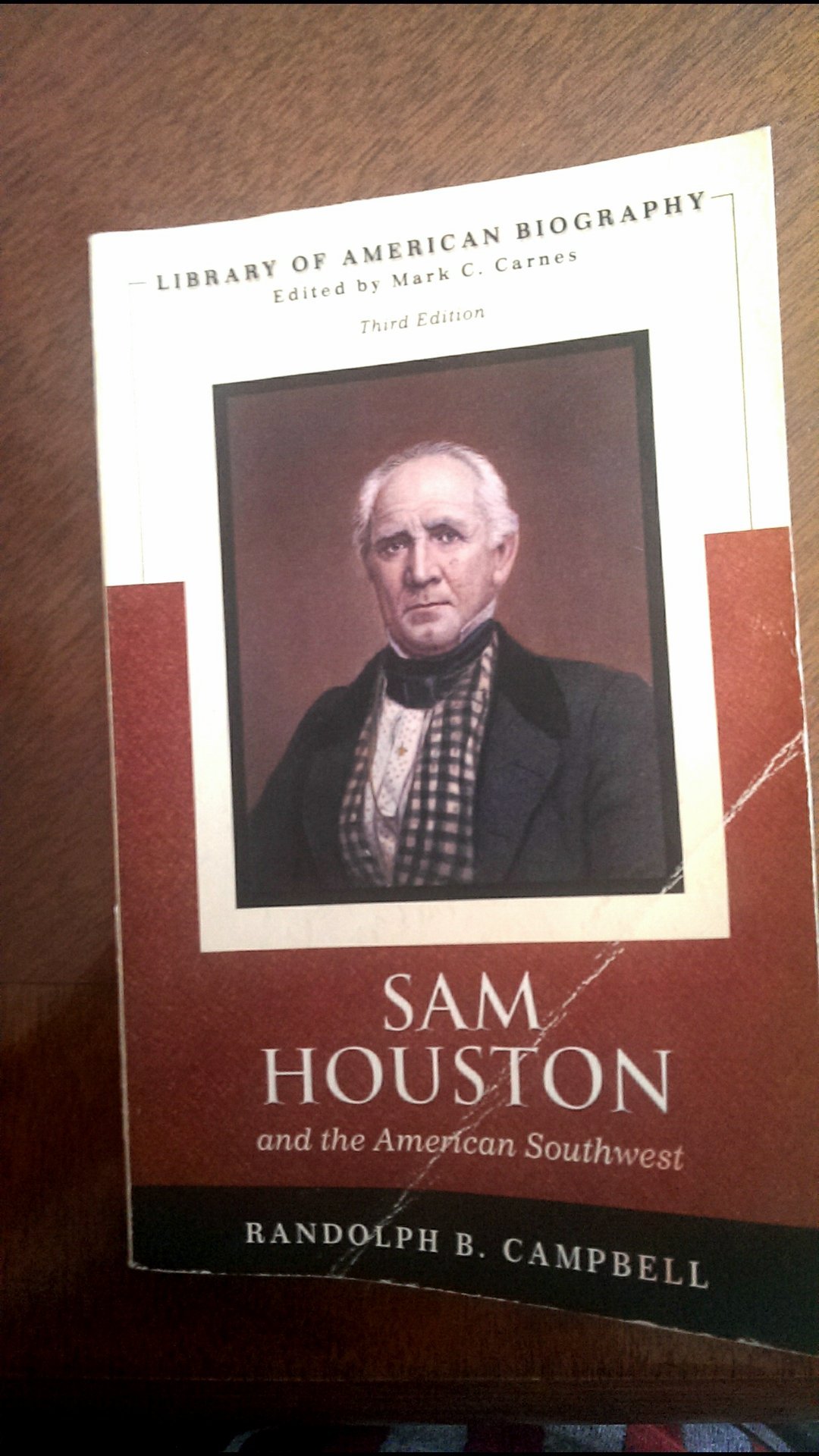Sam Houston and the American Southwest, 3rd Edition (Library of American Biography)