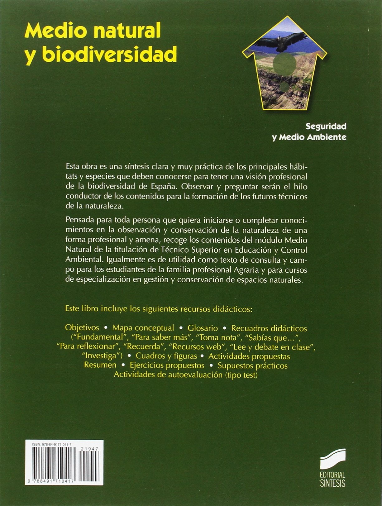 Medio natural y biodiversidad: 47 (Ciclos Fomativos - Seguridad y Medio ambiente)