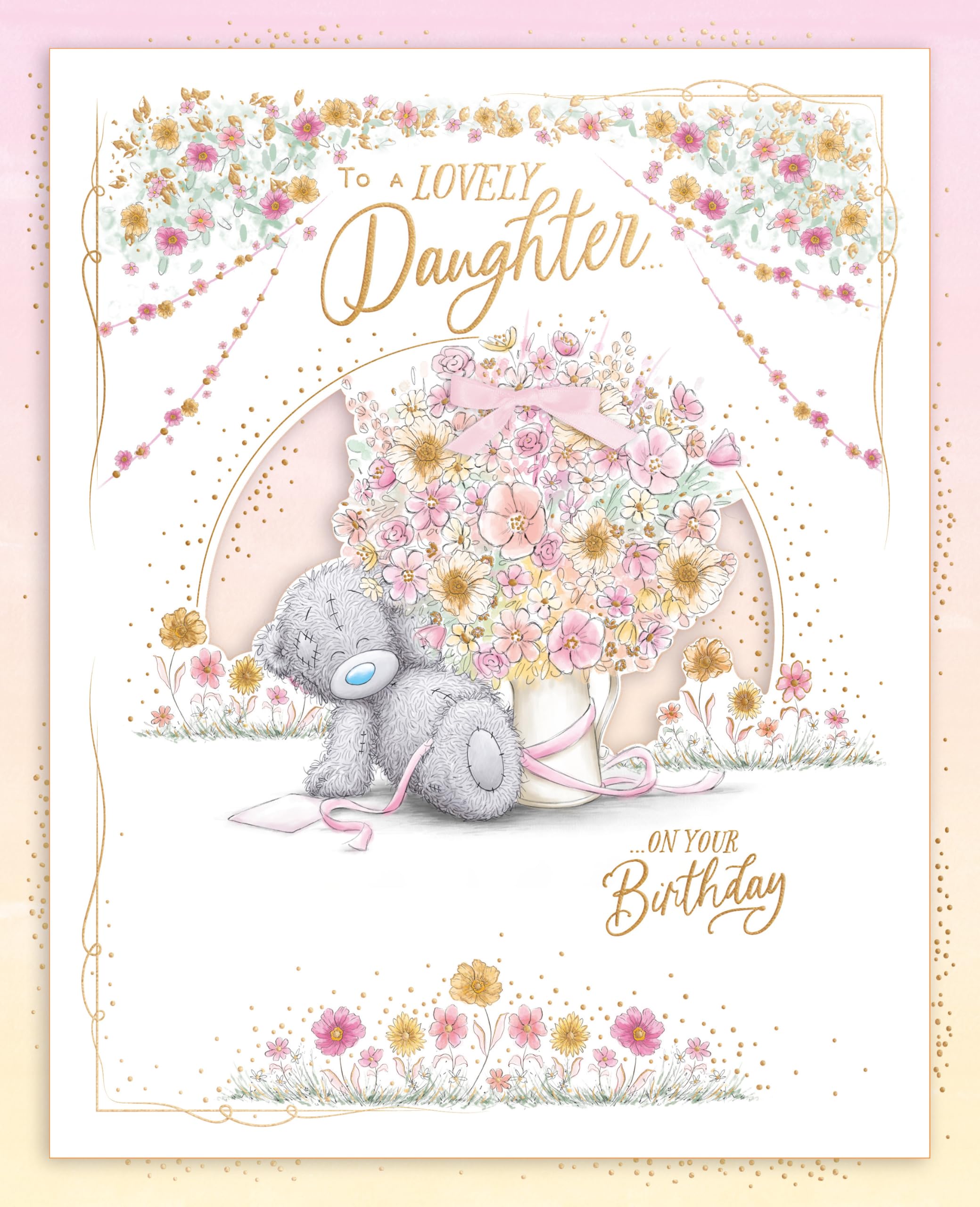 Me To You Luxury Handmade Boxed Daughter Birthday Card 'To A Lovely Daughter' - 8 X 10 inches - Official Collection