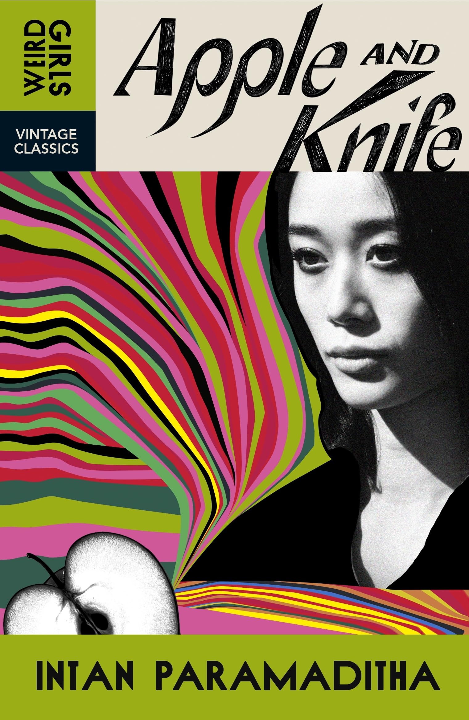 Apple and Knife: Weird Girls Vintage Classics