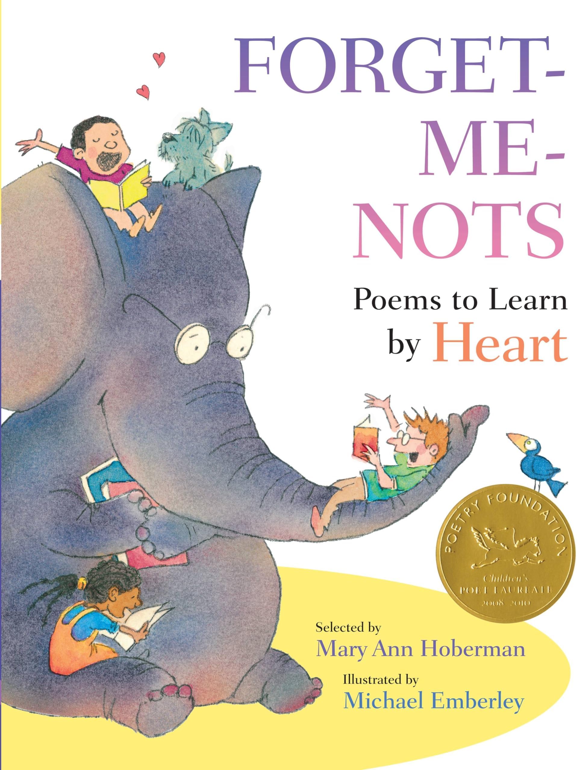 Forget-Me-Nots: Poems to Learn by Heart
