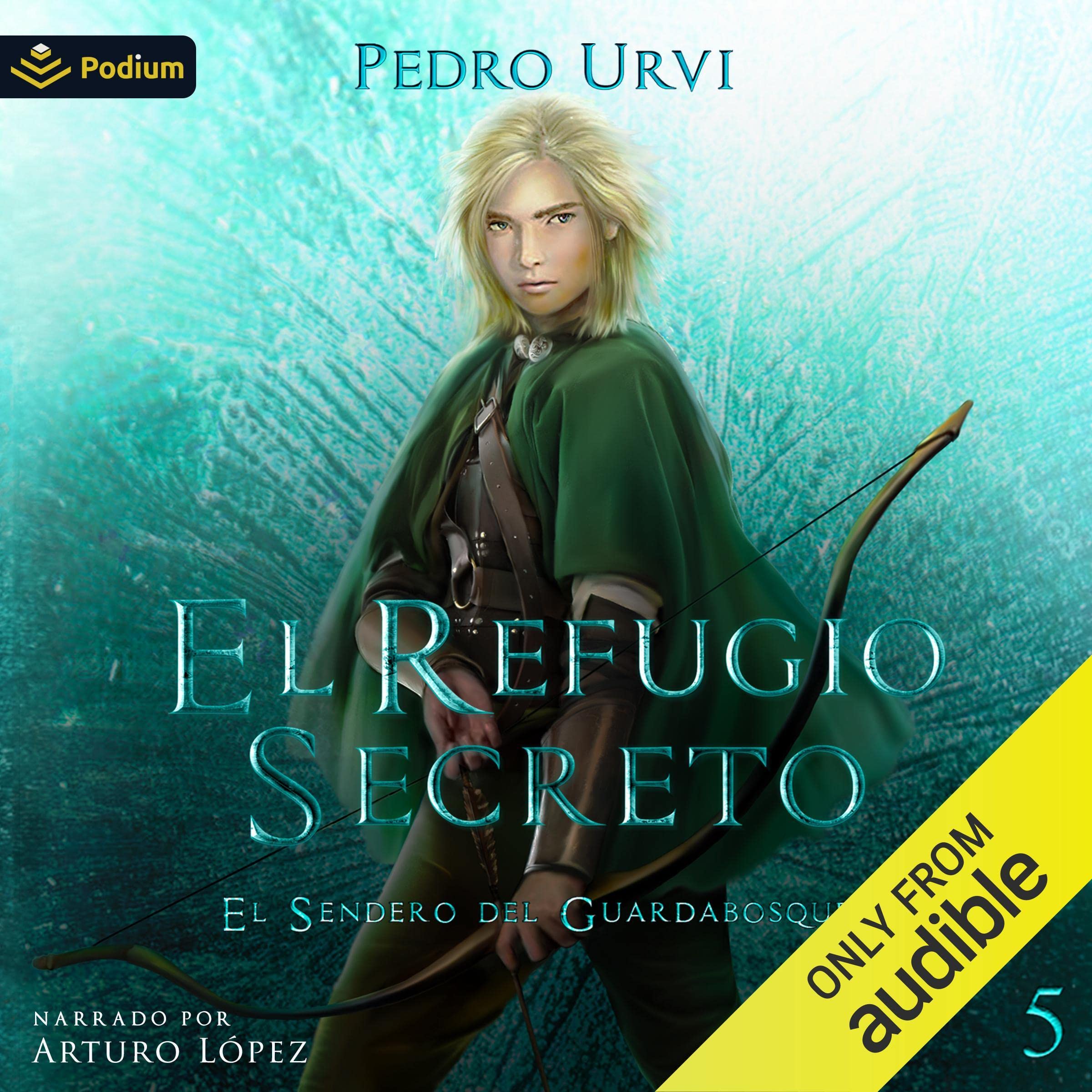 Cover art for El Refugio Secreto [The Secret Haven]