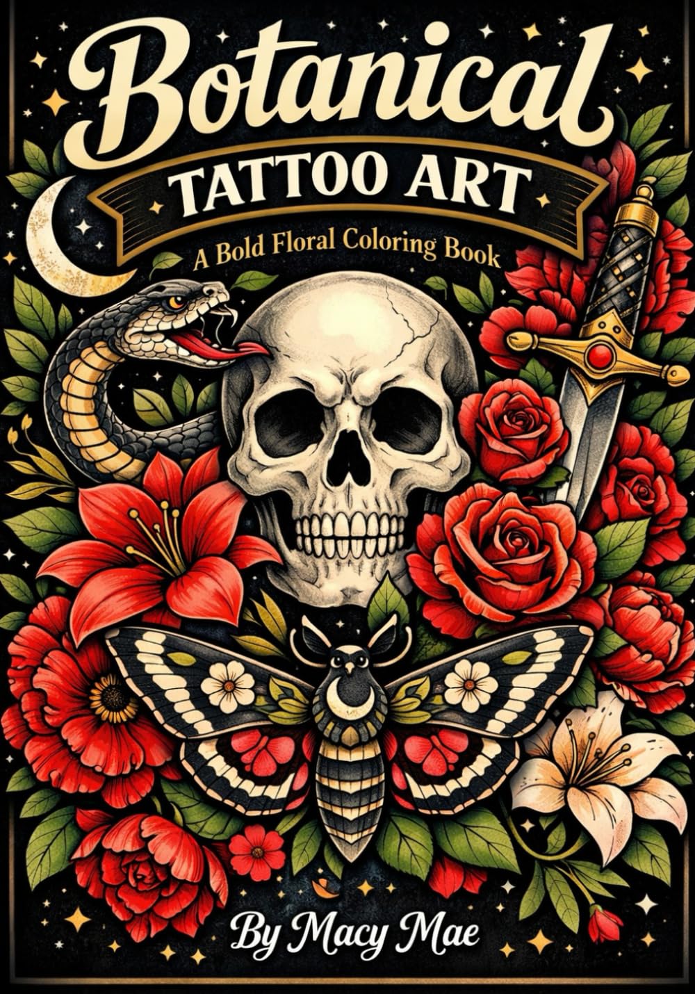 Botanical Tattoo Art: A Bold Floral Adult Coloring Book