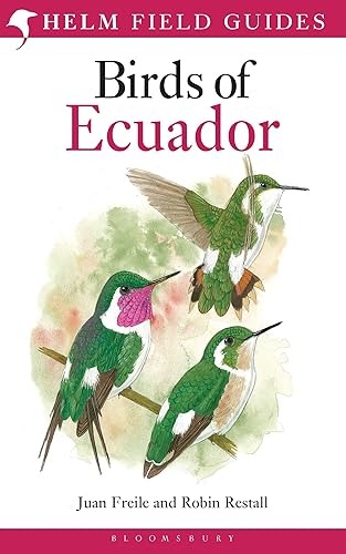 Field Guide to the Birds of Ecuador (Helm Field Guides)