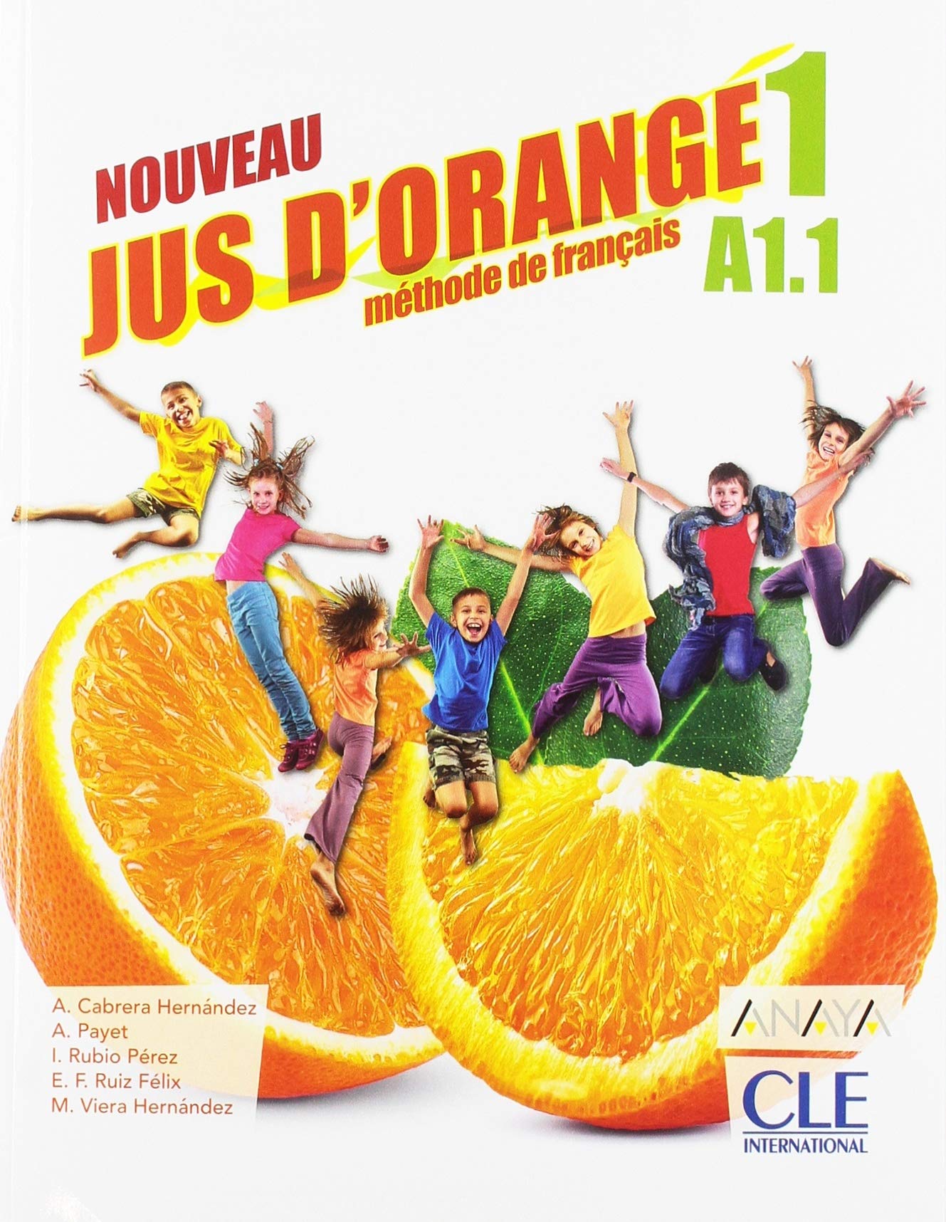 NOUVEAU JUS D'ORANGE 1 5 EP LIVRE DE L'ELEVE