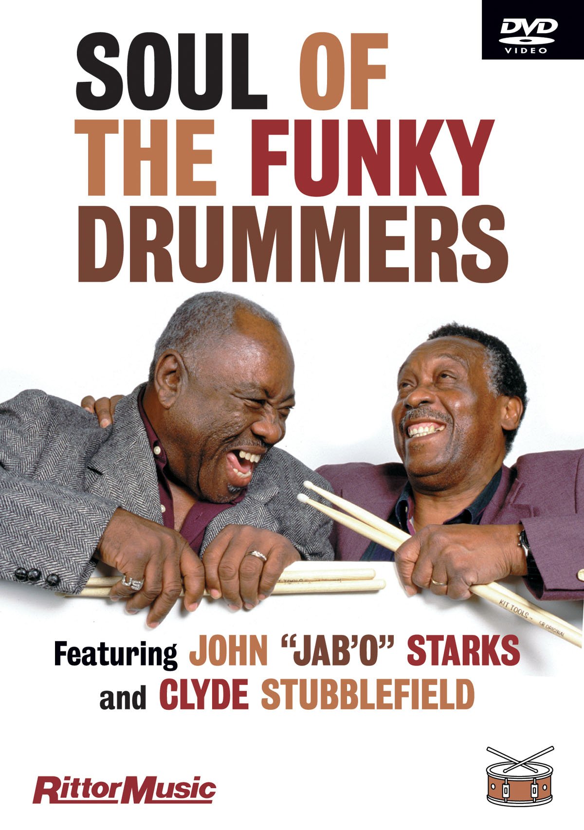 Clyde Stubblefield & John Jab'o Starks - Soul of the Funky Drummers: DVD [DVD]