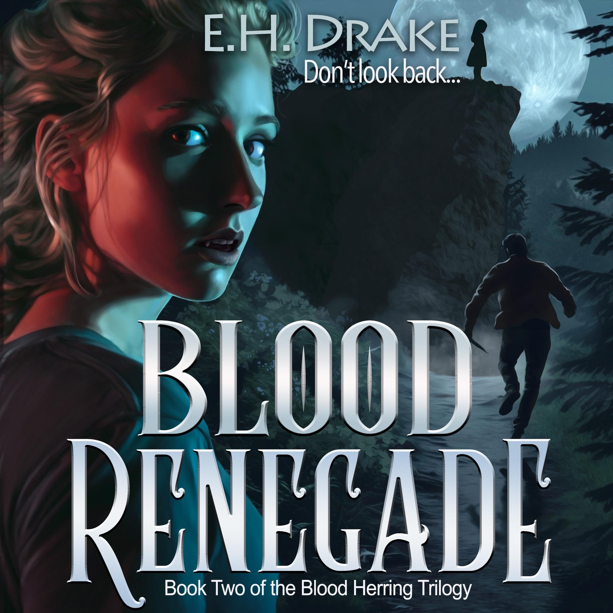 Cover art for Blood Renegade: Don't Look Back...