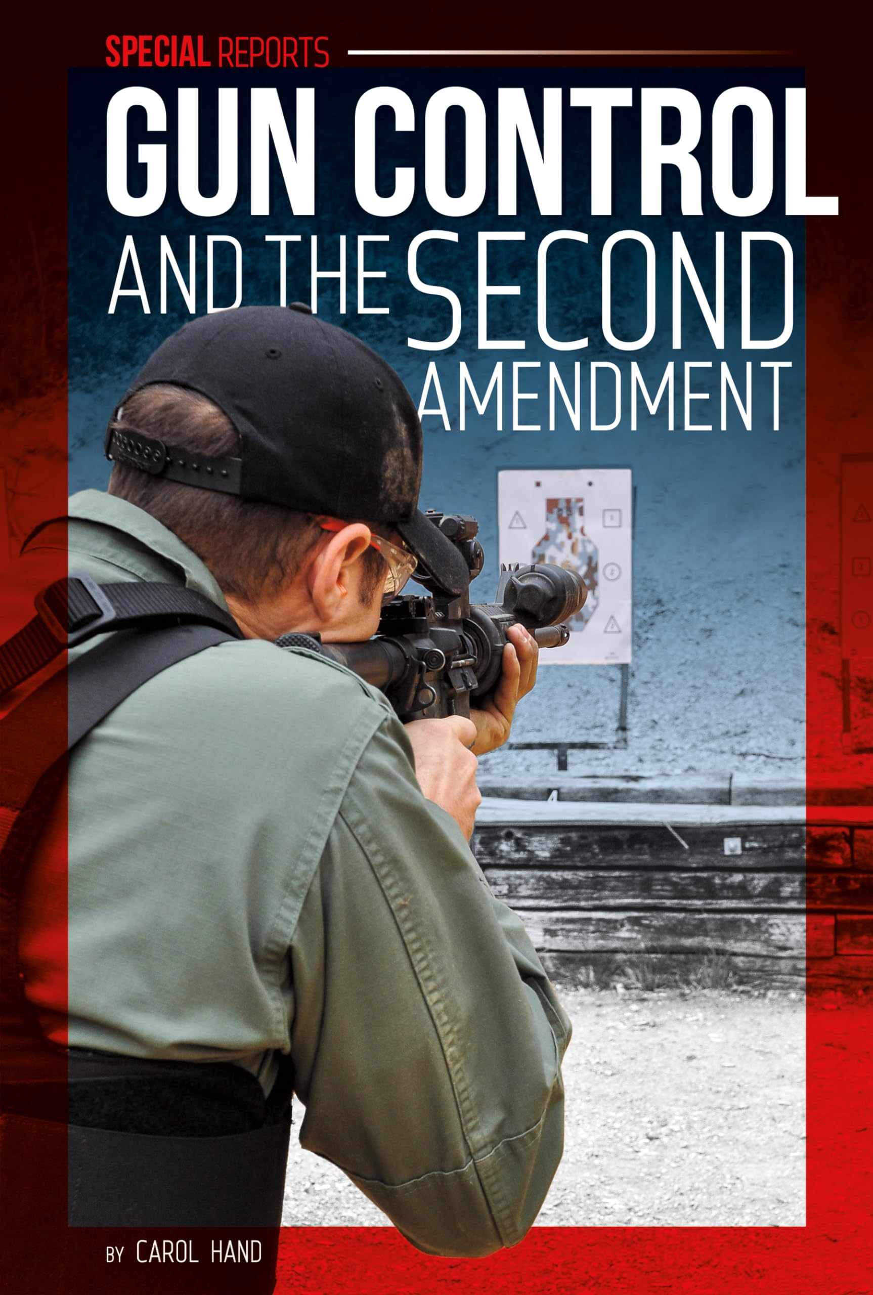 Buy Gun Control and the Second Amendment (Special Reports) — BookShops.in