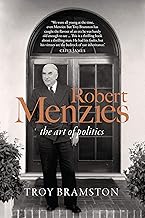 Robert Menzies: the art of politics