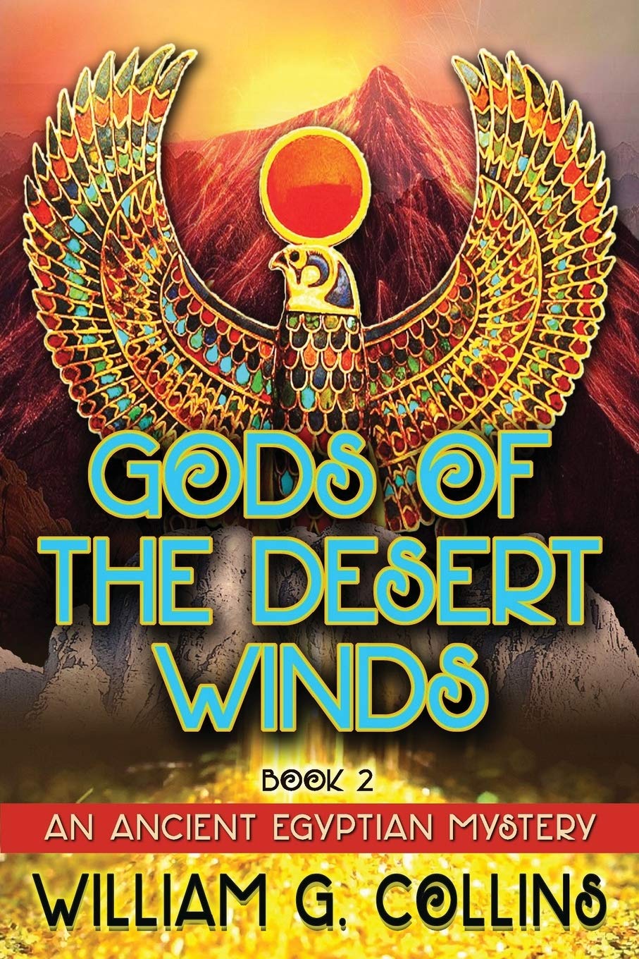 Gods of the Desert Winds Book 2